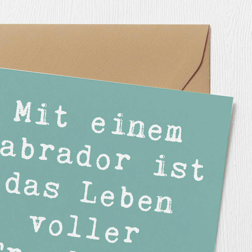 Deluxe Karte Spruch Labradorleben Hochzeitskarte, Glückwunschkarte, Hochwertige Grußkarte, Grußkarte, Hochwertige Klappkarte, Geburtstagskarte, Einladungskarte, Klappkarte, Karte, Hund, Hunderasse, Rassehund, Hundebesitzer, Geschenk, Tierfreund, Schenken, Welpe