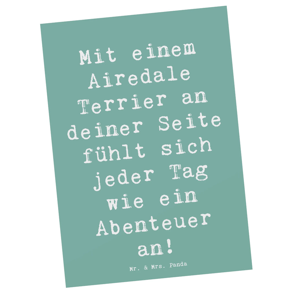 Postkarte Spruch Airedale Terrier Abenteuer Einladungskarte, Ansichtskarten, Postkarte, Einladung Geburtstag, Geschenkkarte, Einladungskarten Geburtstag, Geburtstagskarte, Dankeskarte, Karte, Einladung, Ansichtskarte, Grußkarte, Hund, Hunderasse, Rassehund, Hundebesitzer, Geschenk, Tierfreund, Schenken, Welpe