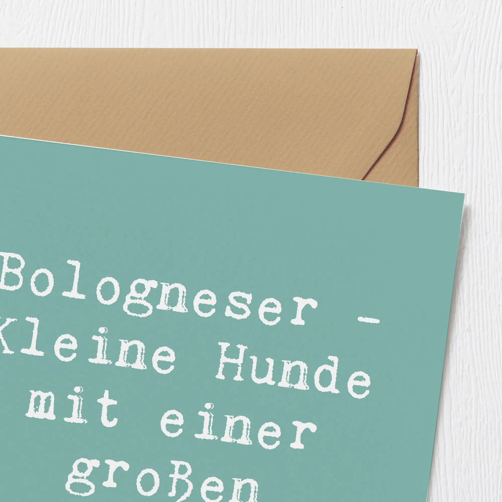 Deluxe Card Saying Bologneser - Kleine Hunde mit einer großen Persönlichkeit Karte, Einladungskarte, Grußkarte, Hochwertige Klappkarte, Geburtstagskarte, Hochwertige Grußkarte, Glückwunschkarte, Hochzeitskarte, Klappkarte, Hund, Hunderasse, Rassehund, Hundebesitzer, Geschenk, Tierfreund, Schenken, Welpe