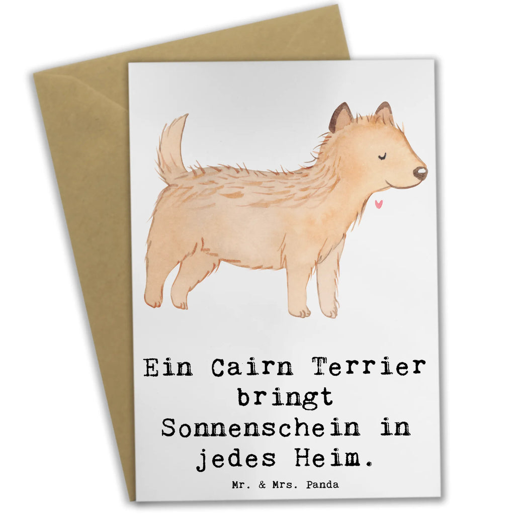 Greetings card Ein Cairn Terrier bringt Sonnenschein in jedes Heim. Karte, Hochzeitskarte, Einladungskarte, Geburtstagskarte, Glückwunschkarte, Ansichtskarten, Grußkarte, Klappkarte, Hund, Hunderasse, Rassehund, Hundebesitzer, Geschenk, Tierfreund, Schenken, Welpe