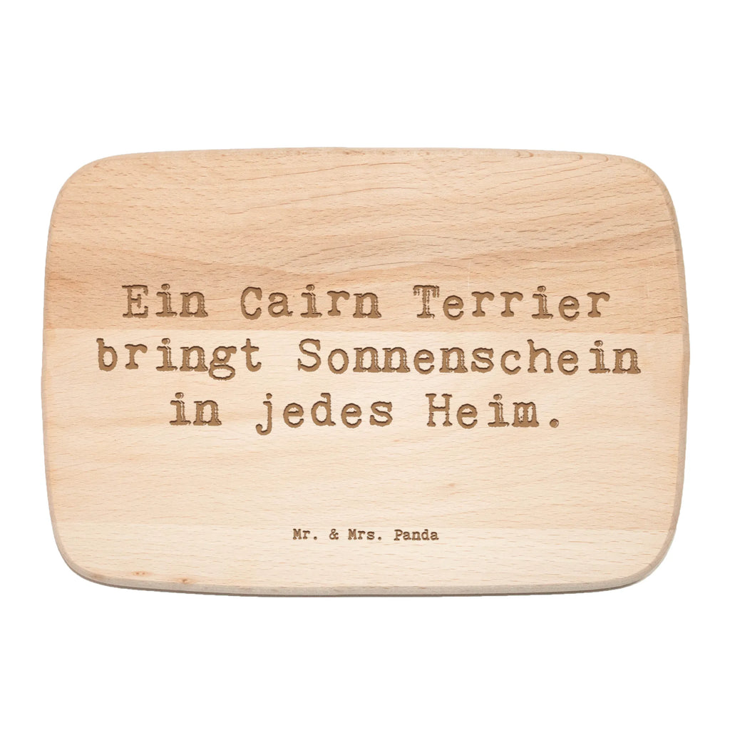 Śniadaniowa deska Przysłowie Ein Cairn Terrier bringt Sonnenschein in jedes Heim. Pies, rasa psa, pies rasowy, właściciel psa, prezent, miłośnik zwierząt, dawanie, szczeniak