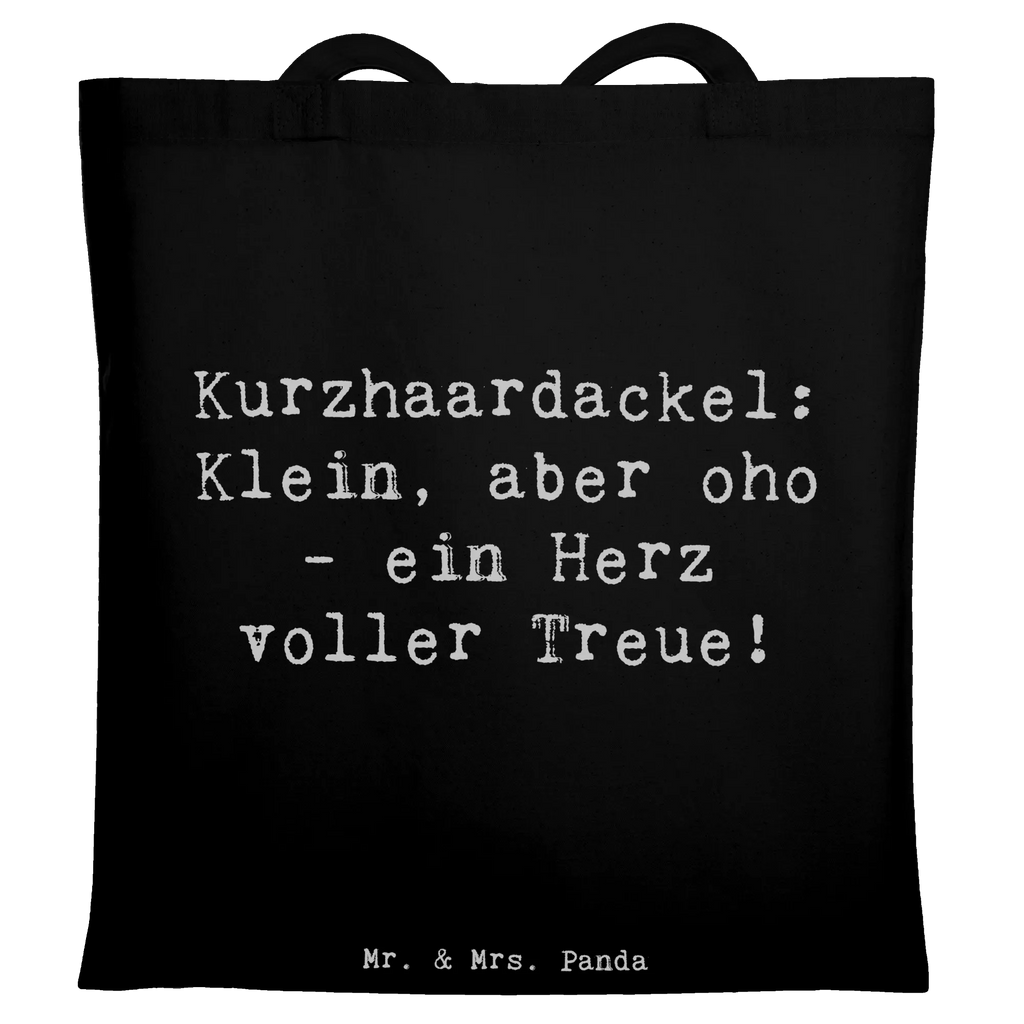 Tote bag Saying Kurzhaardackel: Klein, aber oho - ein Herz voller Treue! Jutetasche, Beuteltasche, Schultertasche, Einkaufstüte, Tasche, Jutebeutel, Beutel, Stoffbeutel, Strandtasche, Stofftasche, Einkaufstasche, Laptoptasche, Shopper, Badetasche, Tragetasche, Umhängetasche, Hund, Hunderasse, Rassehund, Hundebesitzer, Geschenk, Tierfreund, Schenken, Welpe