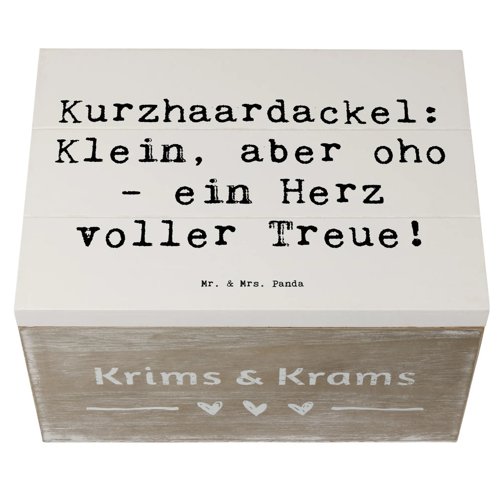 Wooden chest Saying Kurzhaardackel: Klein, aber oho - ein Herz voller Treue! Holzkiste, Kiste, Erinnerungsbox, Geschenkdose, Aufbewahrungsbox, Geschenkbox, XXL, Truhe, Schatulle, Schatzkiste, Dekokiste, Erinnerungskiste, Hund, Hunderasse, Rassehund, Hundebesitzer, Geschenk, Tierfreund, Schenken, Welpe