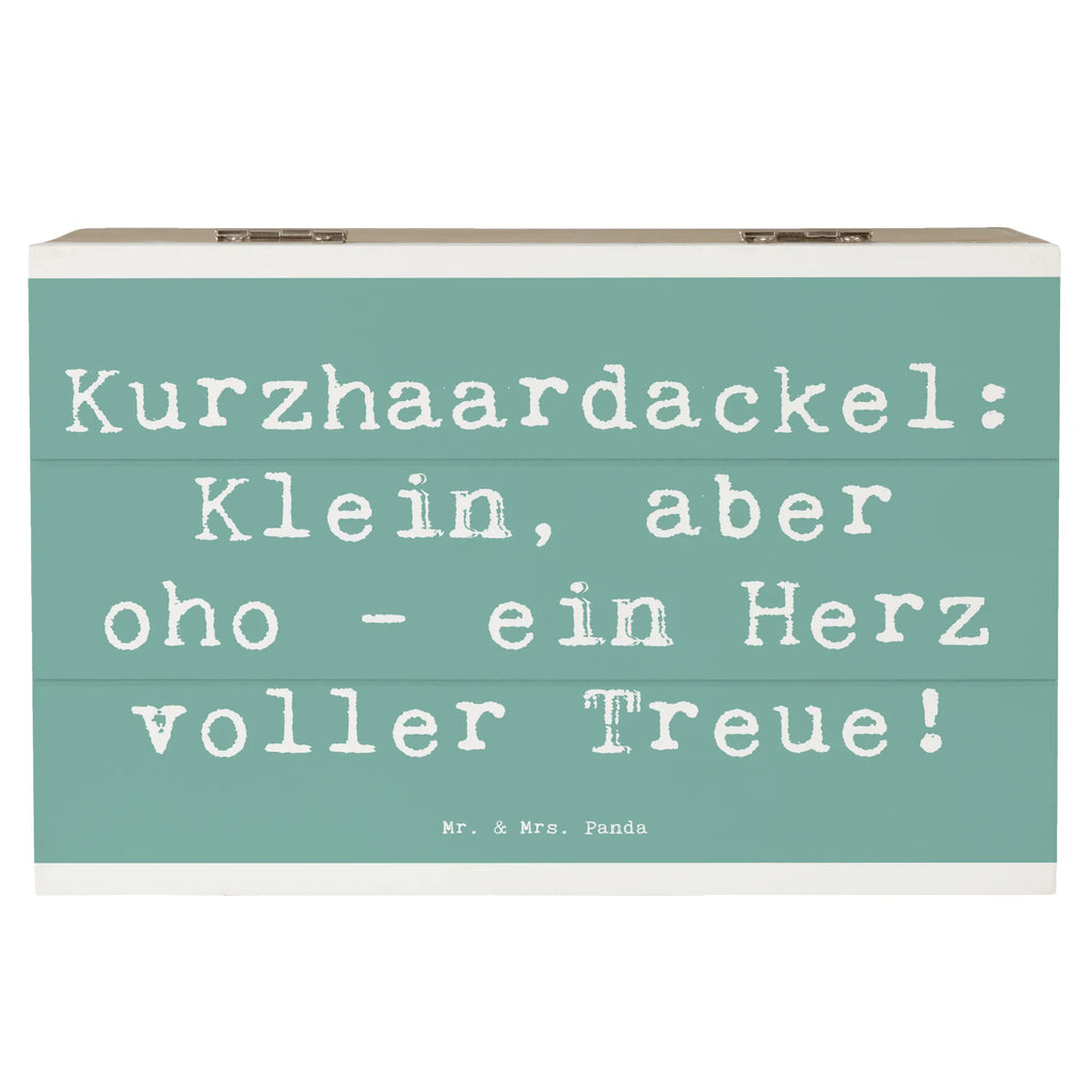 Wooden chest Saying Kurzhaardackel: Klein, aber oho - ein Herz voller Treue! Holzkiste, Kiste, Erinnerungsbox, Geschenkdose, Aufbewahrungsbox, Geschenkbox, XXL, Truhe, Schatulle, Schatzkiste, Dekokiste, Erinnerungskiste, Hund, Hunderasse, Rassehund, Hundebesitzer, Geschenk, Tierfreund, Schenken, Welpe