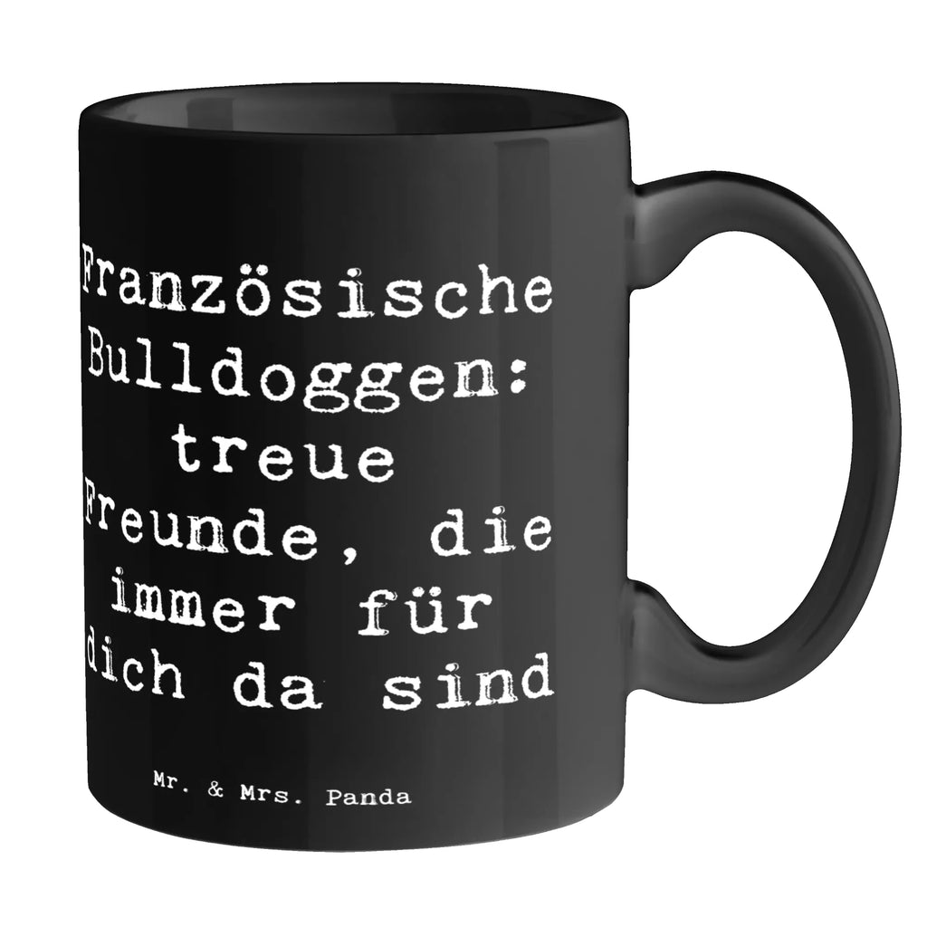 Tasse Spruch Französische Bulldogge Freund Porzellantasse, Keramiktasse, Geschenktasse, Tasse mit Zitaten, Bürotasse, Kaffeetasse, Tasse, Tasse mit Motiven, Teetasse, Hund, Hunderasse, Rassehund, Hundebesitzer, Geschenk, Tierfreund, Schenken, Welpe