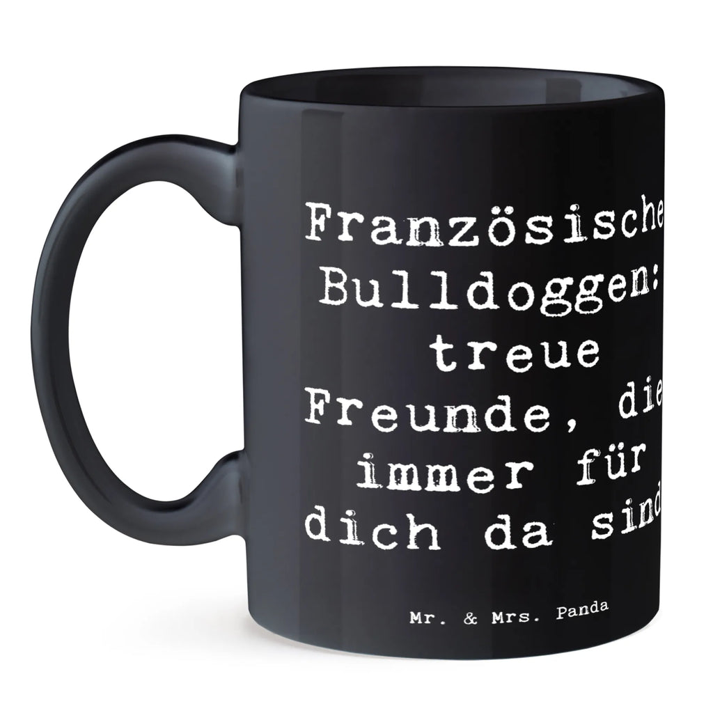 Tasse Spruch Französische Bulldogge Freund Porzellantasse, Keramiktasse, Geschenktasse, Tasse mit Zitaten, Bürotasse, Kaffeetasse, Tasse, Tasse mit Motiven, Teetasse, Hund, Hunderasse, Rassehund, Hundebesitzer, Geschenk, Tierfreund, Schenken, Welpe