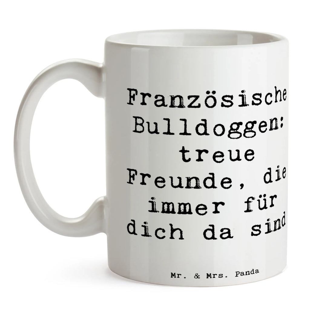 Tasse Spruch Französische Bulldogge Freund Porzellantasse, Keramiktasse, Geschenktasse, Tasse mit Zitaten, Bürotasse, Kaffeetasse, Tasse, Tasse mit Motiven, Teetasse, Hund, Hunderasse, Rassehund, Hundebesitzer, Geschenk, Tierfreund, Schenken, Welpe