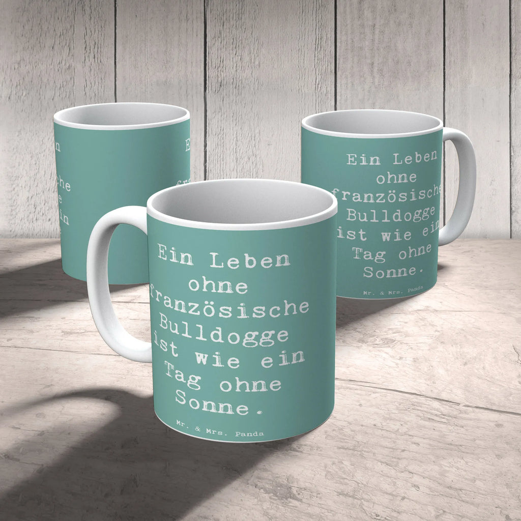Tasse Spruch Französische Bulldogge Tasse mit Motiven, Tasse, Tasse mit Zitaten, Keramiktasse, Kaffeetasse, Geschenktasse, Porzellantasse, Bürotasse, Teetasse, Hund, Hunderasse, Rassehund, Hundebesitzer, Geschenk, Tierfreund, Schenken, Welpe