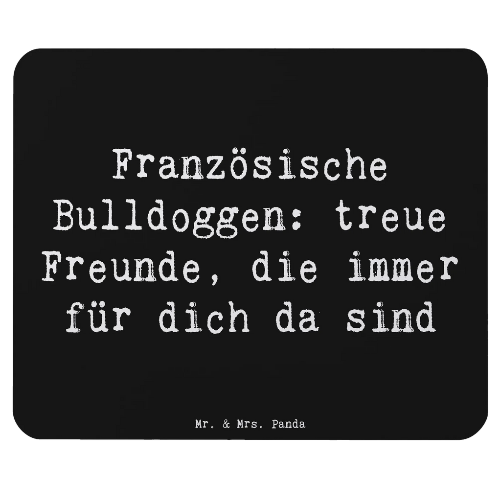 Mouse mat Saying Französische Bulldoggen: treue Freunde, die immer für dich da sind PC Zubehör, Mausunterlage, Computer zubehör, Büroausstattung, Designer Mauspad, Mousepad, Mauspad, Arbeitszimmer, Mauspad Büro, Einzigartiges Mauspad, Hund, Hunderasse, Rassehund, Hundebesitzer, Geschenk, Tierfreund, Schenken, Welpe