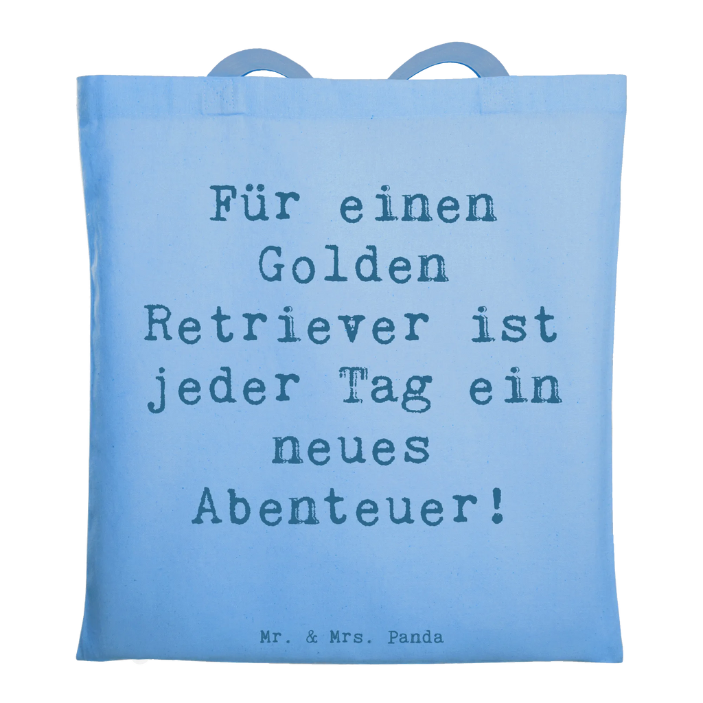 Tote bag Saying Für einen Golden Retriever ist jeder Tag ein neues Abenteuer! Badetasche, Beuteltasche, Umhängetasche, Jutebeutel, Laptoptasche, Shopper, Einkaufstasche, Beutel, Jutetasche, Stofftasche, Einkaufstüte, Schultertasche, Stoffbeutel, Tasche, Strandtasche, Tragetasche, Hund, Hunderasse, Rassehund, Hundebesitzer, Geschenk, Tierfreund, Schenken, Welpe