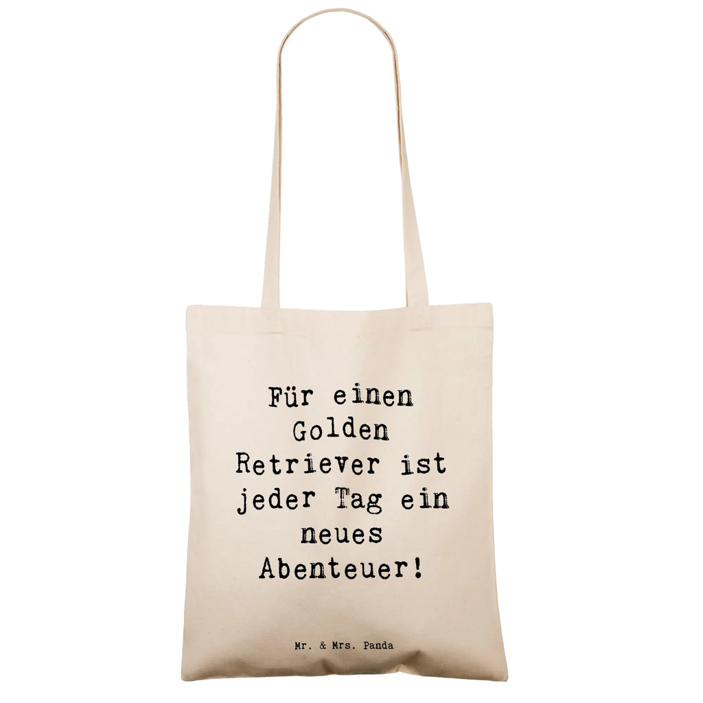 Tote bag Saying Für einen Golden Retriever ist jeder Tag ein neues Abenteuer! Badetasche, Beuteltasche, Umhängetasche, Jutebeutel, Laptoptasche, Shopper, Einkaufstasche, Beutel, Jutetasche, Stofftasche, Einkaufstüte, Schultertasche, Stoffbeutel, Tasche, Strandtasche, Tragetasche, Hund, Hunderasse, Rassehund, Hundebesitzer, Geschenk, Tierfreund, Schenken, Welpe
