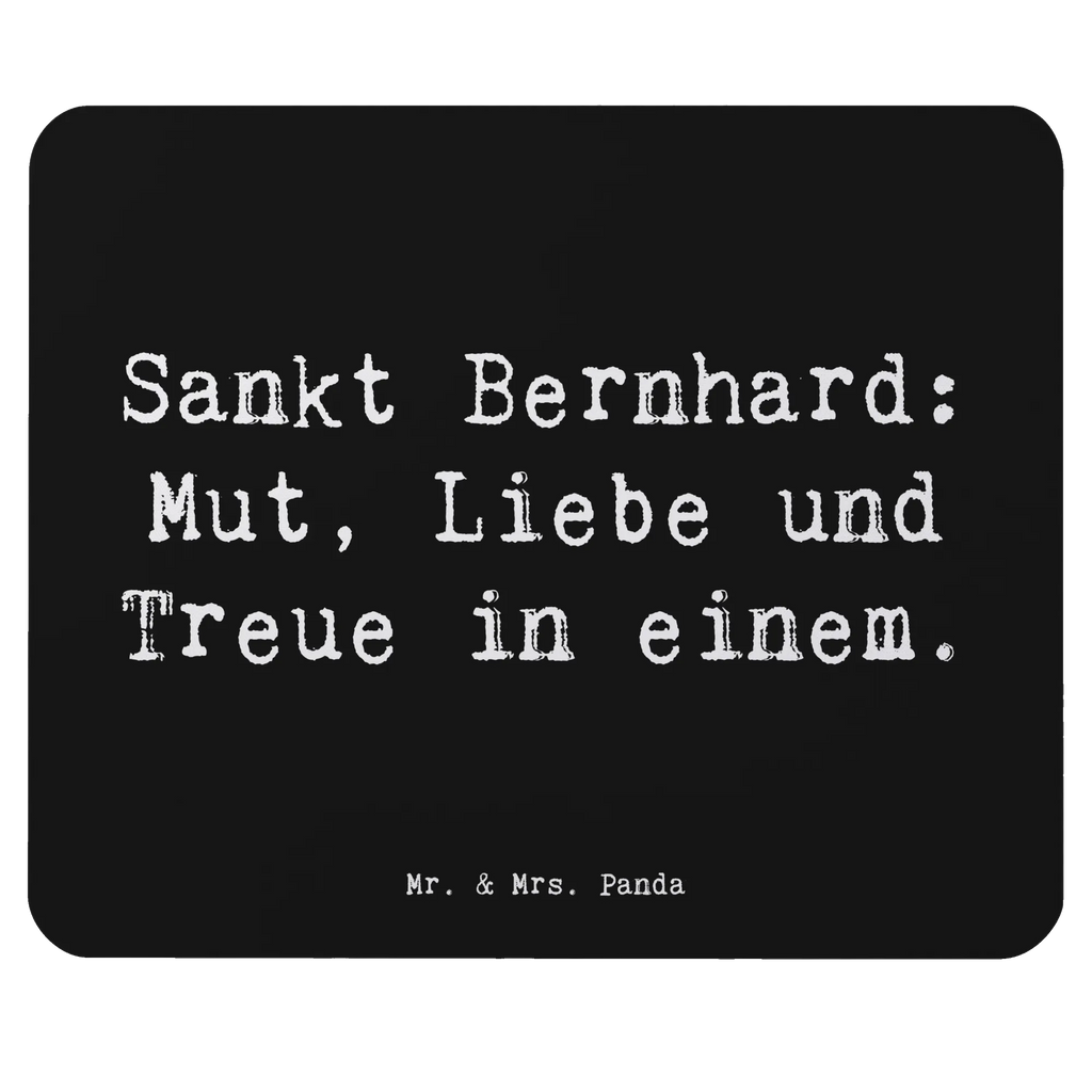 Mouse mat Saying Sankt Bernhard: Mut, Liebe und Treue in einem. Einzigartiges Mauspad, Büroausstattung, Mousepad, Mauspad, Designer Mauspad, Mauspad Büro, Arbeitszimmer, Computer zubehör, Mausunterlage, PC Zubehör, Hund, Hunderasse, Rassehund, Hundebesitzer, Geschenk, Tierfreund, Schenken, Welpe