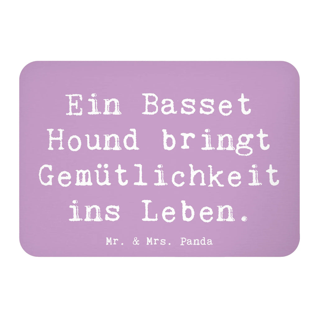 Magnet Saying Ein Basset Hound bringt Gemütlichkeit ins Leben. Motivmagnete, Kühlschrankmagnet, Kühlschrank Dekoration, Pinnwandmagnet, Dekomagnet, Notiz Magnet, Souvenir Magnet, Whiteboard Magnet, Hund, Hunderasse, Rassehund, Hundebesitzer, Geschenk, Tierfreund, Schenken, Welpe