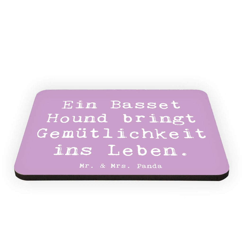 Magnet Saying Ein Basset Hound bringt Gemütlichkeit ins Leben. Motivmagnete, Kühlschrankmagnet, Kühlschrank Dekoration, Pinnwandmagnet, Dekomagnet, Notiz Magnet, Souvenir Magnet, Whiteboard Magnet, Hund, Hunderasse, Rassehund, Hundebesitzer, Geschenk, Tierfreund, Schenken, Welpe