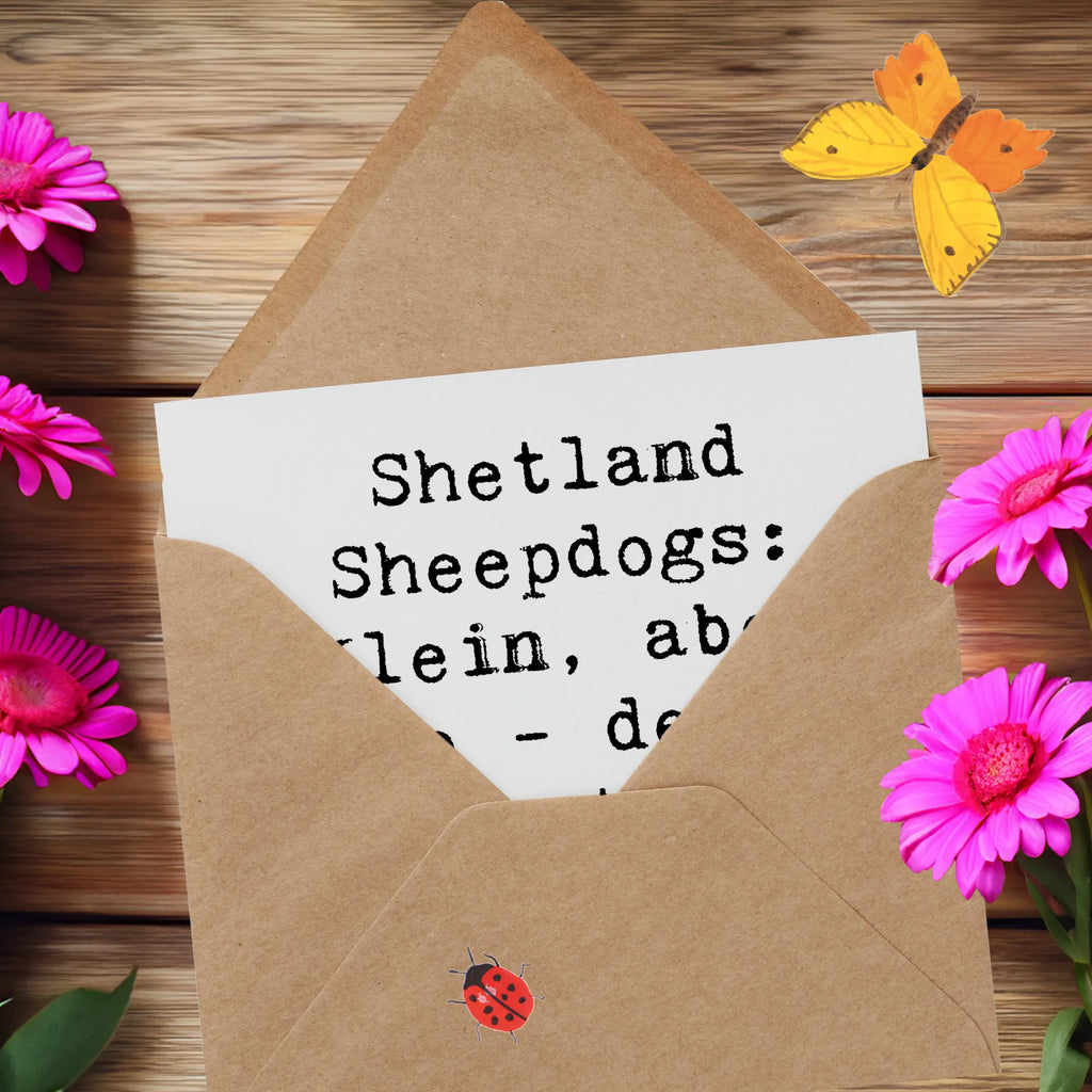 Deluxe Karte Spruch Shetland Sheepdog Freunde Klappkarte, Hochwertige Grußkarte, Glückwunschkarte, Geburtstagskarte, Hochwertige Klappkarte, Karte, Grußkarte, Einladungskarte, Hochzeitskarte, Hund, Hunderasse, Rassehund, Hundebesitzer, Geschenk, Tierfreund, Schenken, Welpe