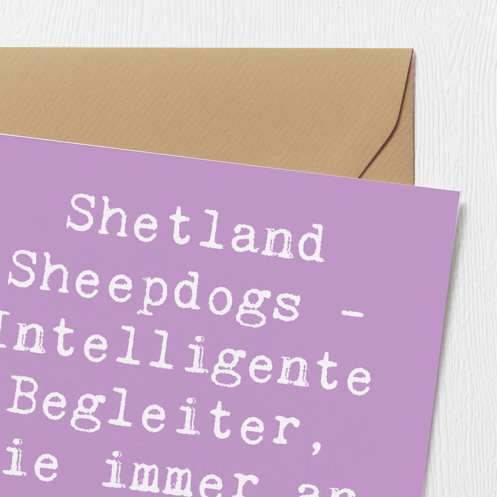 Deluxe Karte Spruch Shetland Sheepdog Freund Hochwertige Klappkarte, Klappkarte, Hochzeitskarte, Karte, Hochwertige Grußkarte, Glückwunschkarte, Geburtstagskarte, Einladungskarte, Grußkarte, Hund, Hunderasse, Rassehund, Hundebesitzer, Geschenk, Tierfreund, Schenken, Welpe