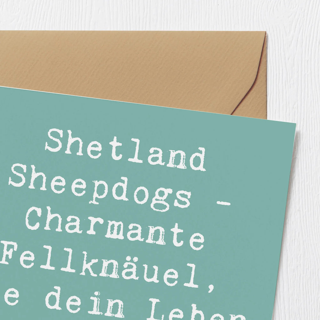 Deluxe Karte Spruch Shetland Sheepdog Glücksbringer Klappkarte, Einladungskarte, Karte, Hochwertige Klappkarte, Hochwertige Grußkarte, Grußkarte, Hochzeitskarte, Geburtstagskarte, Glückwunschkarte, Hund, Hunderasse, Rassehund, Hundebesitzer, Geschenk, Tierfreund, Schenken, Welpe