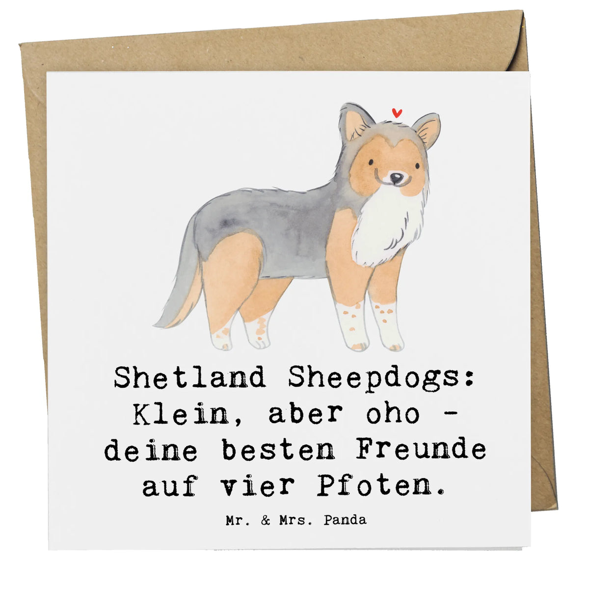 Deluxe Karte Shetland Sheepdog Freunde anlasskarte, Grußkarte, faltkarte, doppelkarte, Klappkarte, Glückwunschkarte, Geschenk, Schenken, Hund, Hunderasse, Rassehund, Hundebesitzer, Tierfreund, Welpe