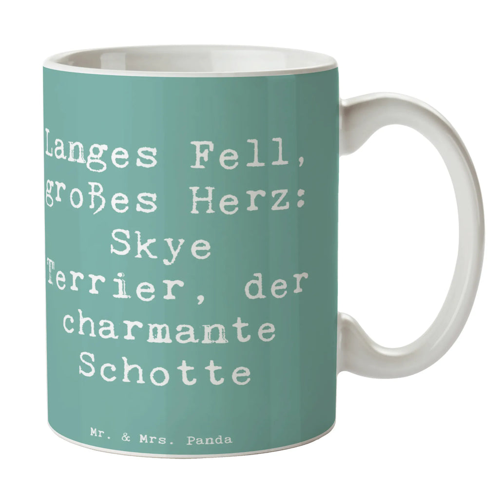 Tasse Spruch Skye Terrier Tasse mit Motiven, Tasse, Bürotasse, Porzellantasse, Keramiktasse, Tasse mit Zitaten, Kaffeetasse, Teetasse, Geschenktasse, Hund, Hunderasse, Rassehund, Hundebesitzer, Geschenk, Tierfreund, Schenken, Welpe