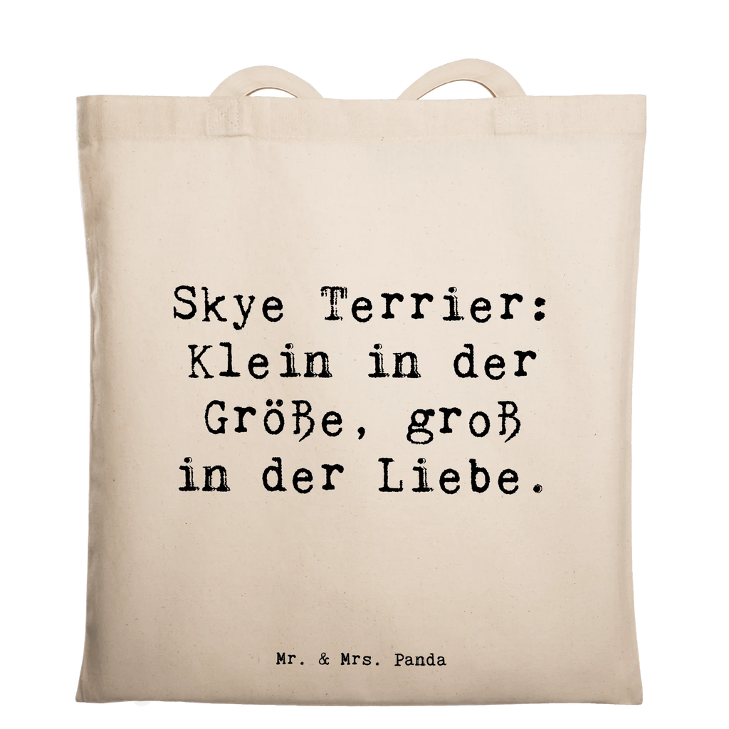 Tragetasche Spruch Skye Terrier Liebe Badetasche, Jutetasche, Umhängetasche, Jutebeutel, Laptoptasche, Tragetasche, Schultertasche, Tasche, Einkaufstasche, Einkaufstüte, Stofftasche, Strandtasche, Beutel, Shopper, Stoffbeutel, Beuteltasche, Hund, Hunderasse, Rassehund, Hundebesitzer, Geschenk, Tierfreund, Schenken, Welpe