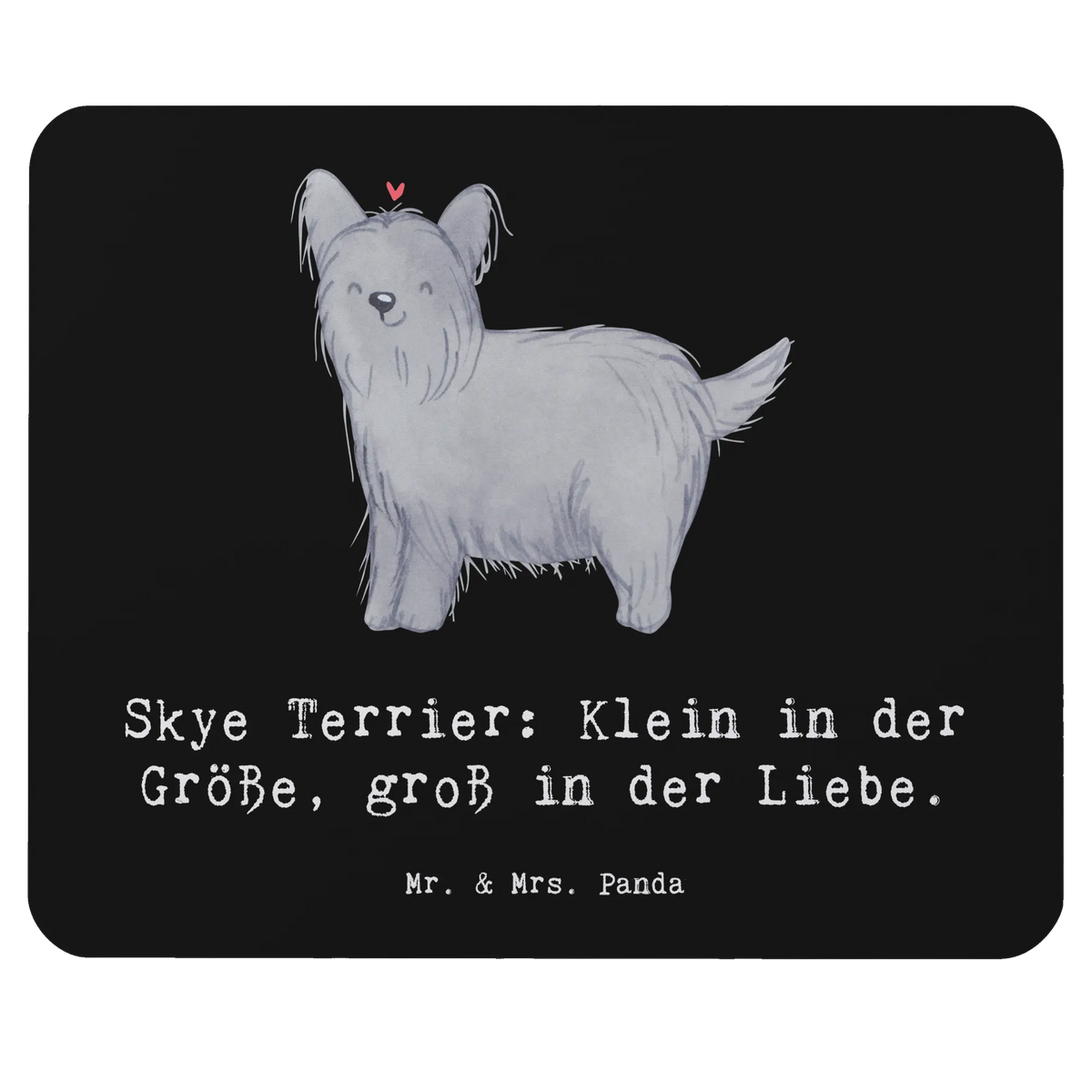Mauspad Skye Terrier Liebe mousematte, mauspad pc, computer mousepad, Mauspad, laptop mauspad, computermatte, Mousepad, laptop mousepad, Mouse Pad, pc mauspad, pc mausunterlage, notebook mauspad, pc mousepad, mausteppich, gummi mauspad, mauspad laptop, computer mauspad, Geschenk, Schenken, Hund, Hunderasse, Rassehund, Hundebesitzer, Tierfreund, Welpe