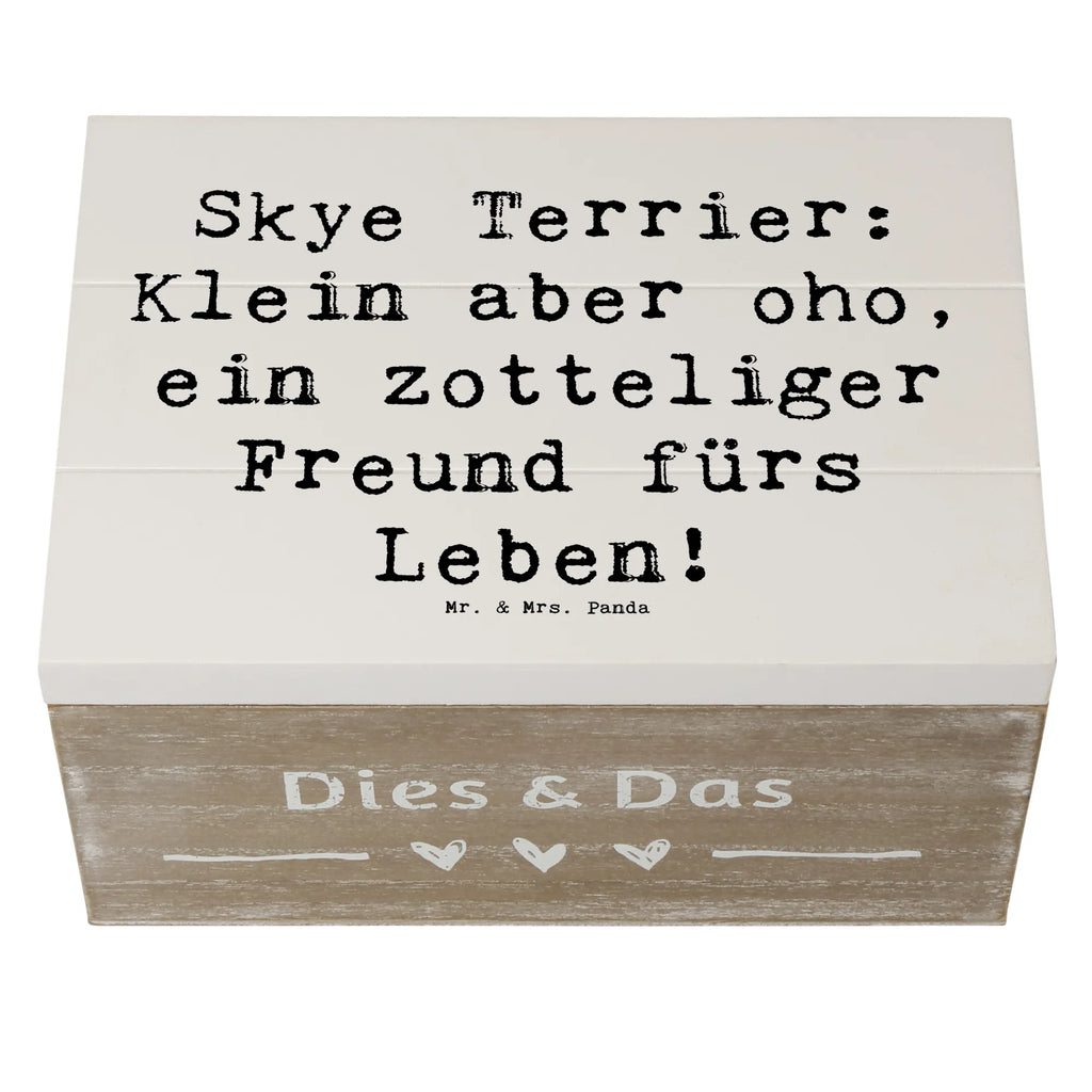 Holzkiste Spruch Skye Terrier Freund Erinnerungsbox, Erinnerungskiste, Truhe, Dekokiste, Schatulle, Geschenkbox, Aufbewahrungsbox, XXL, Schatzkiste, Holzkiste, Geschenkdose, Kiste, Hund, Hunderasse, Rassehund, Hundebesitzer, Geschenk, Tierfreund, Schenken, Welpe