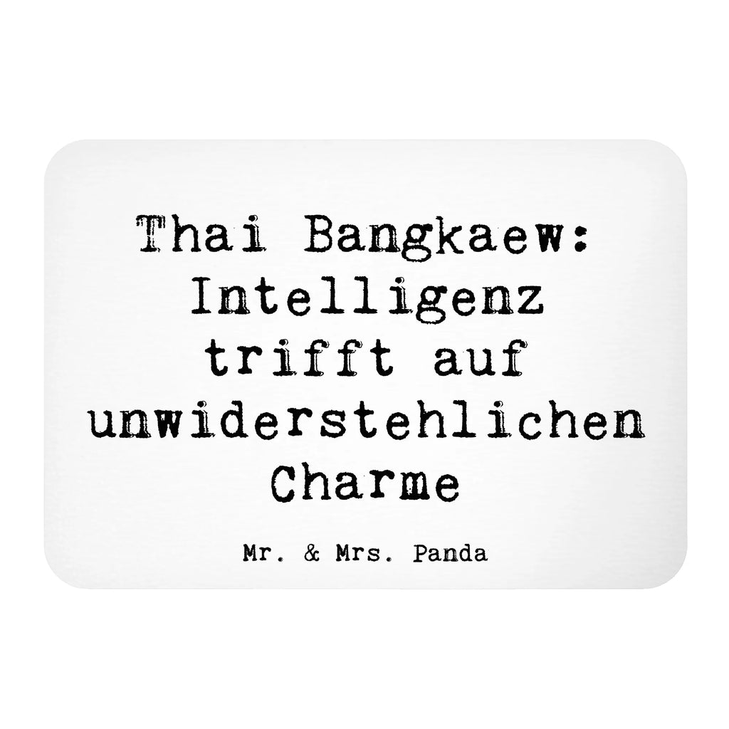 Magnet Spruch Thai Bangkaew Charme Motivmagnete, Pinnwandmagnet, Dekomagnet, Souvenir Magnet, Whiteboard Magnet, Notiz Magnet, Kühlschrankmagnet, Kühlschrank Dekoration, Hund, Hunderasse, Rassehund, Hundebesitzer, Geschenk, Tierfreund, Schenken, Welpe