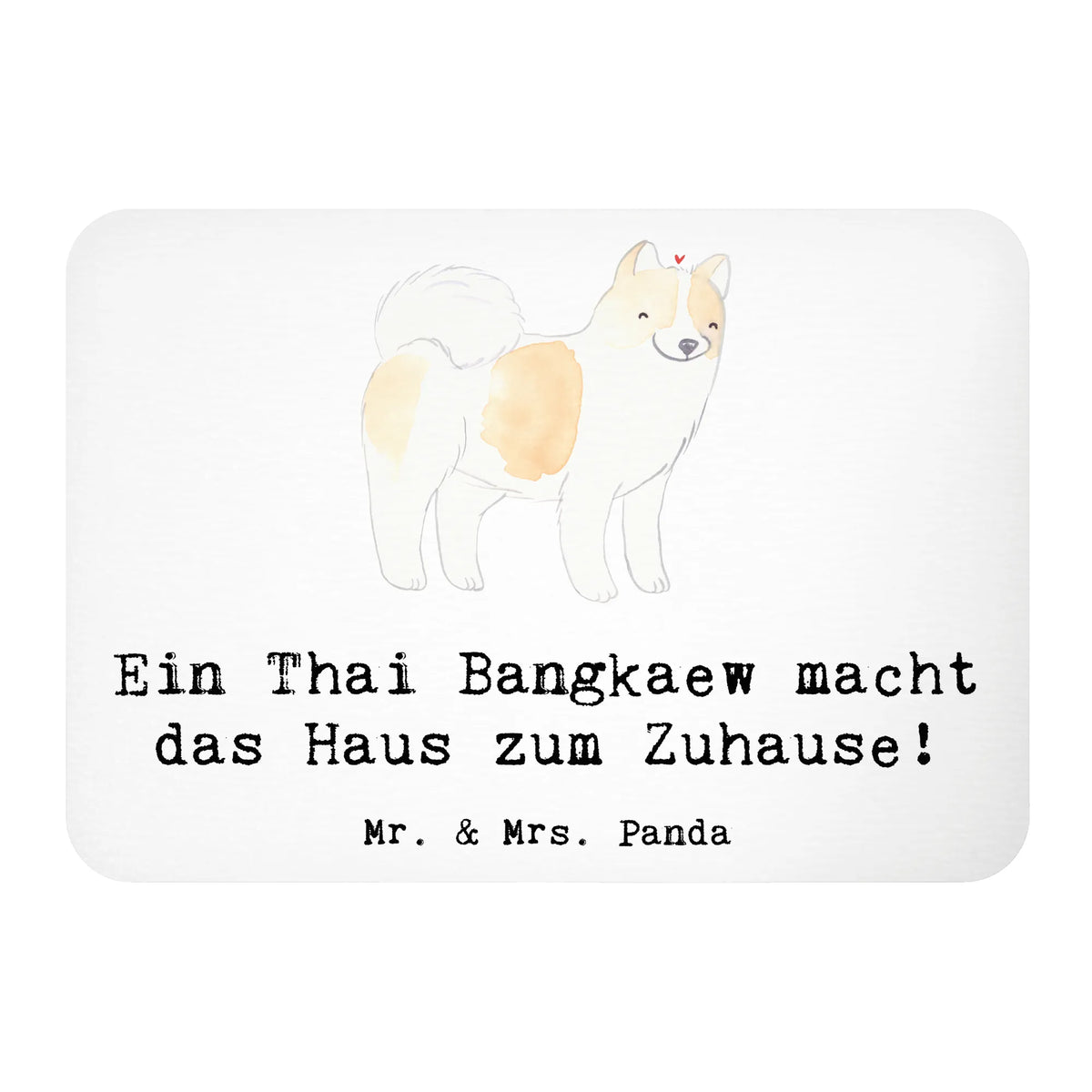 Magnet Thai Bangkaew Zuhause memomagnet, Notizhalter, rechteckmagnet, holz kühlschrankmagnet, Dekomagnet, bildmagnet, holz whiteboardmagnet, büromagnet, Kühlschrankmagnet, designmagnet, mdf magnet, zettelhalter, wandmagnet, Pinnwandmagnet, holzmagnet, tafelmagnet, whiteboardmagnet, küchenmagnet, magnet, notizmagnet, haftmagnet, spruchmagnet, einkaufszettelmagnet, Geschenk, Schenken, Hund, Hunderasse, Rassehund, Hundebesitzer, Tierfreund, Welpe