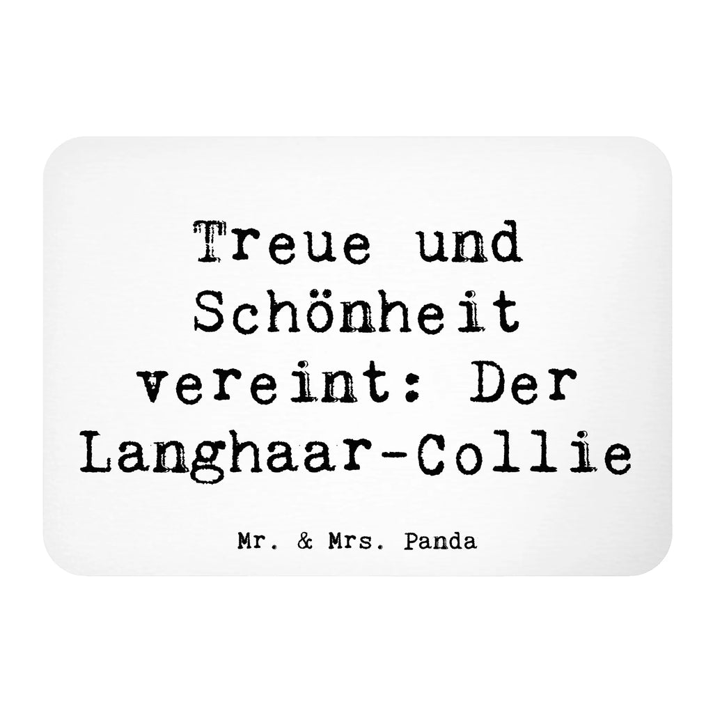 Magnet Saying Treue und Schönheit vereint: Der Langhaar-Collie Kühlschrank Dekoration, Pinnwandmagnet, Notiz Magnet, Whiteboard Magnet, Kühlschrankmagnet, Dekomagnet, Souvenir Magnet, Motivmagnete, Hund, Hunderasse, Rassehund, Hundebesitzer, Geschenk, Tierfreund, Schenken, Welpe