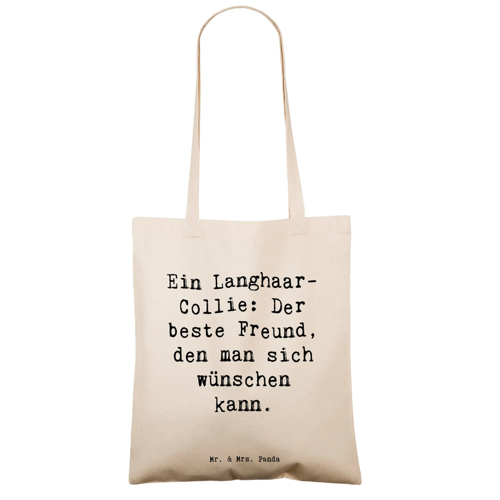 Tote bag Saying Ein Langhaar-Collie: Der beste Freund, den man sich wünschen kann. Stoffbeutel, Laptoptasche, Einkaufstasche, Jutetasche, Badetasche, Shopper, Beutel, Umhängetasche, Jutebeutel, Schultertasche, Stofftasche, Einkaufstüte, Beuteltasche, Strandtasche, Tasche, Tragetasche, Hund, Hunderasse, Rassehund, Hundebesitzer, Geschenk, Tierfreund, Schenken, Welpe