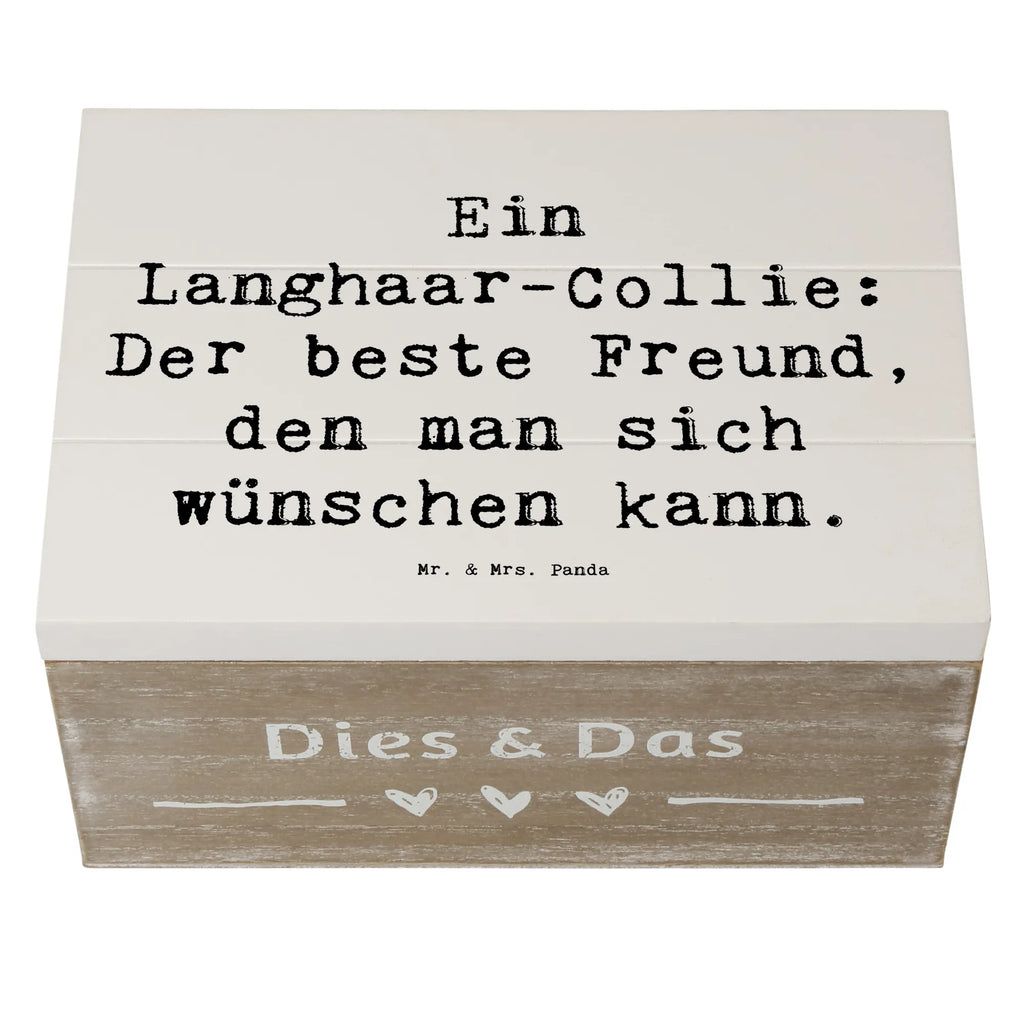 Holzkiste Spruch Langhaar Collie Freund Geschenkbox, Truhe, Geschenkdose, Schatulle, Schatzkiste, Holzkiste, Dekokiste, XXL, Aufbewahrungsbox, Kiste, Erinnerungsbox, Erinnerungskiste, Hund, Hunderasse, Rassehund, Hundebesitzer, Geschenk, Tierfreund, Schenken, Welpe