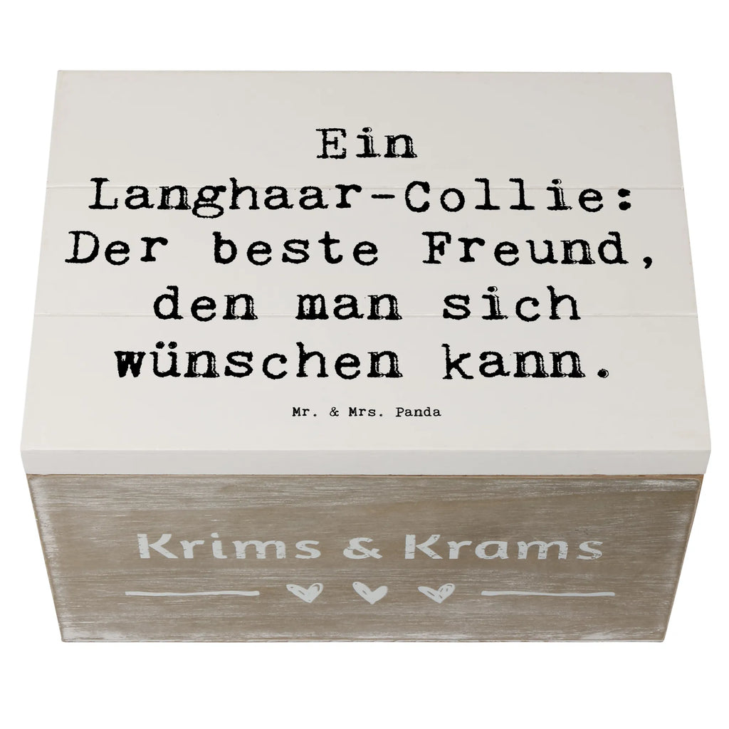 Holzkiste Spruch Langhaar Collie Freund Geschenkbox, Truhe, Geschenkdose, Schatulle, Schatzkiste, Holzkiste, Dekokiste, XXL, Aufbewahrungsbox, Kiste, Erinnerungsbox, Erinnerungskiste, Hund, Hunderasse, Rassehund, Hundebesitzer, Geschenk, Tierfreund, Schenken, Welpe