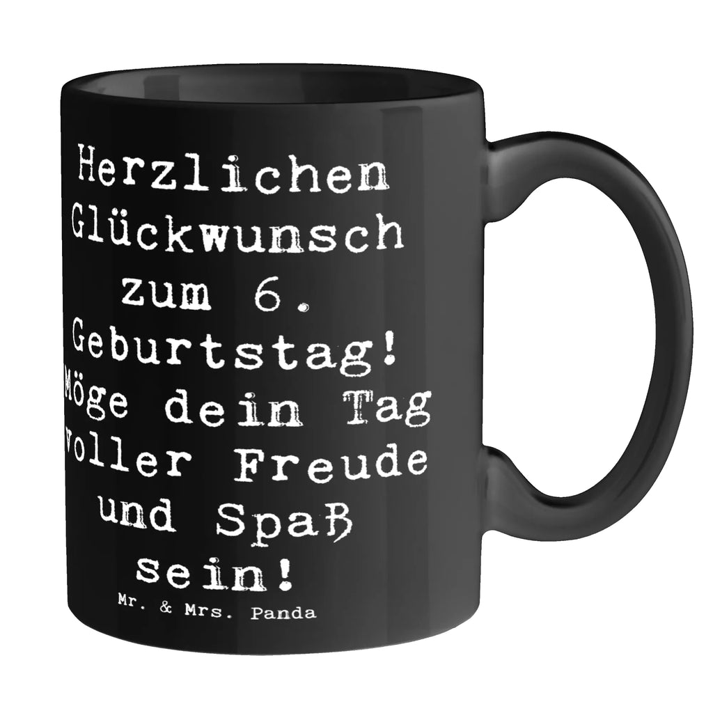 Tasse 6. Geburtstag Freude Designtasse, Keramiktassen, Teetasse, Henkeltasse, Kakaotasse, Frühstückstassen, Frühstückstasse, heißgetränkebecher, Teebecher, Pott, Kaffeepott, Kaffeetasse, Keramiktasse, Bürobecher, Trinkbecher, Henkelbecher, Trinktasse, Kakaotassen, Teepott, Kaffeetassen, Henkeltassen, Teetassen, Tassen, Becher, Bürotasse, Kaffeebecher, Tasse, Frühstücksbecher, Keramikbecher, Geschenk, Geburtstagsgeschenk, Geburtstag