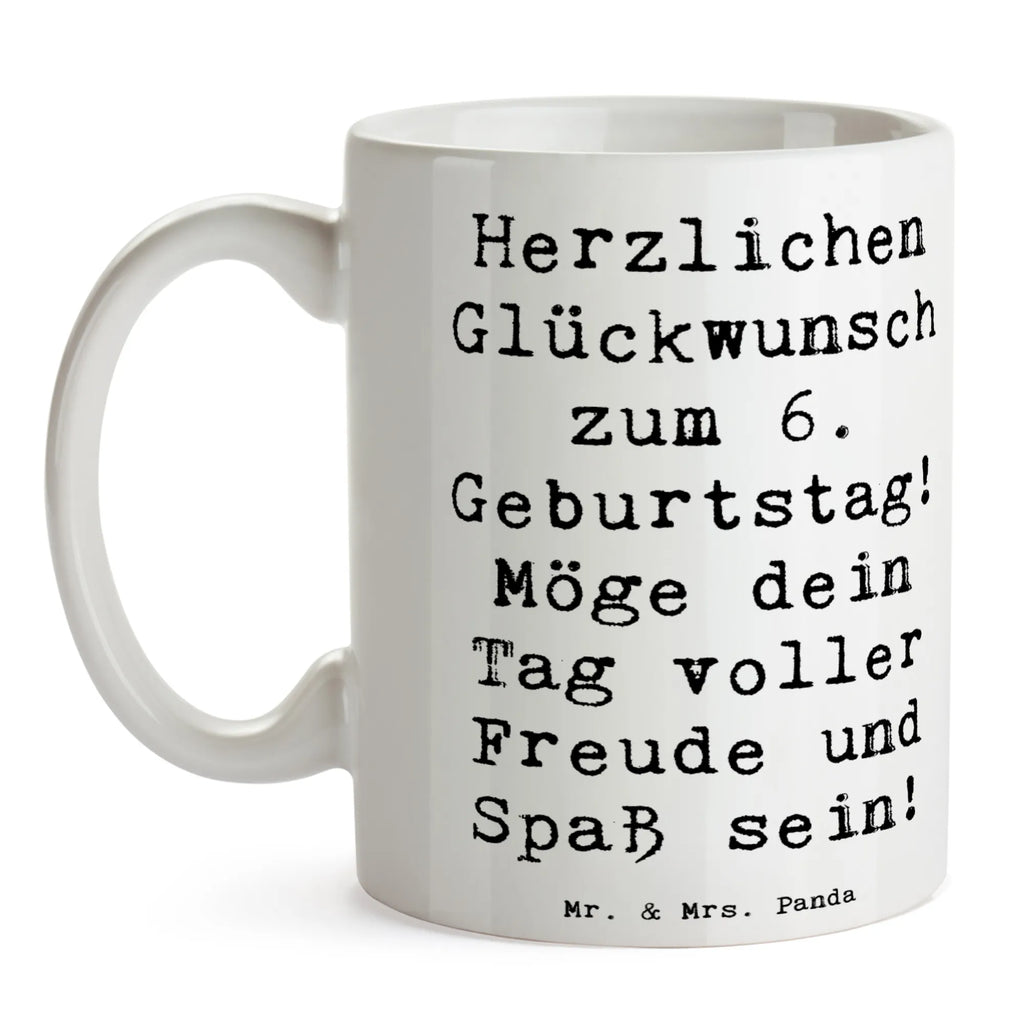 Tasse 6. Geburtstag Freude Designtasse, Keramiktassen, Teetasse, Henkeltasse, Kakaotasse, Frühstückstassen, Frühstückstasse, heißgetränkebecher, Teebecher, Pott, Kaffeepott, Kaffeetasse, Keramiktasse, Bürobecher, Trinkbecher, Henkelbecher, Trinktasse, Kakaotassen, Teepott, Kaffeetassen, Henkeltassen, Teetassen, Tassen, Becher, Bürotasse, Kaffeebecher, Tasse, Frühstücksbecher, Keramikbecher, Geschenk, Geburtstagsgeschenk, Geburtstag