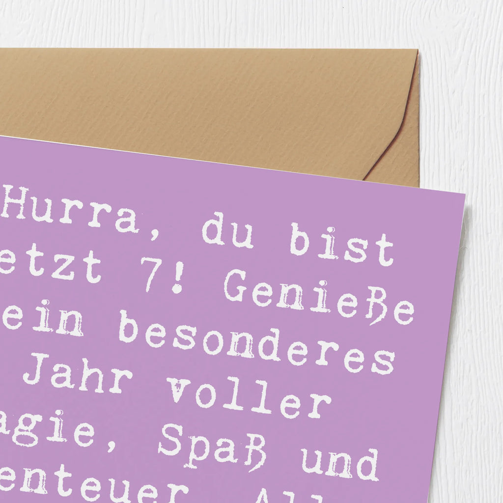 Deluxe Karte Spruch 7. Geburtstag Klappkarte, Hochwertige Klappkarte, Karte, Grußkarte, Hochzeitskarte, Hochwertige Grußkarte, Glückwunschkarte, Geburtstagskarte, Einladungskarte, Geburtstag, Geburtstagsgeschenk, Geschenk