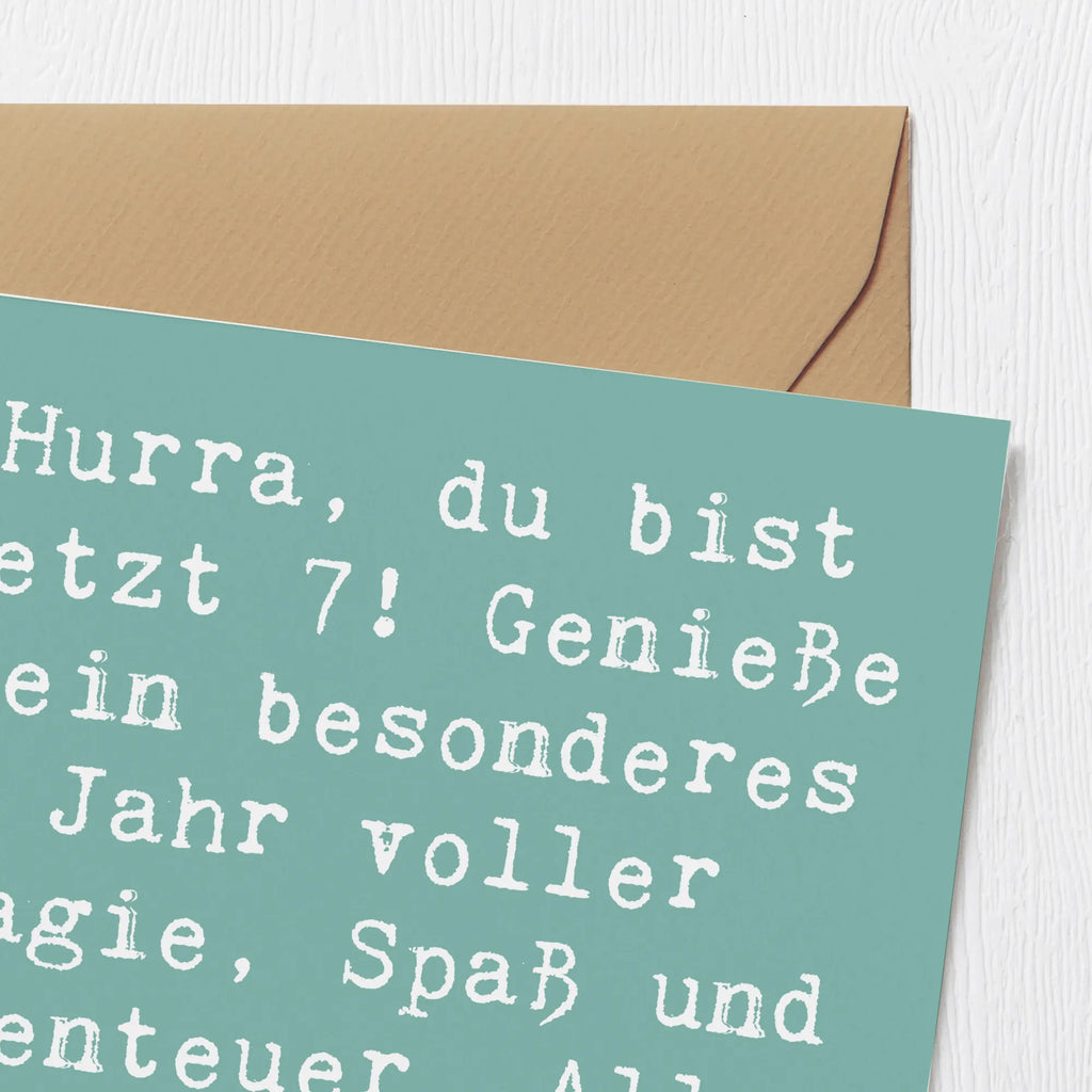 Deluxe Karte Spruch 7. Geburtstag Klappkarte, Hochwertige Klappkarte, Karte, Grußkarte, Hochzeitskarte, Hochwertige Grußkarte, Glückwunschkarte, Geburtstagskarte, Einladungskarte, Geburtstag, Geburtstagsgeschenk, Geschenk