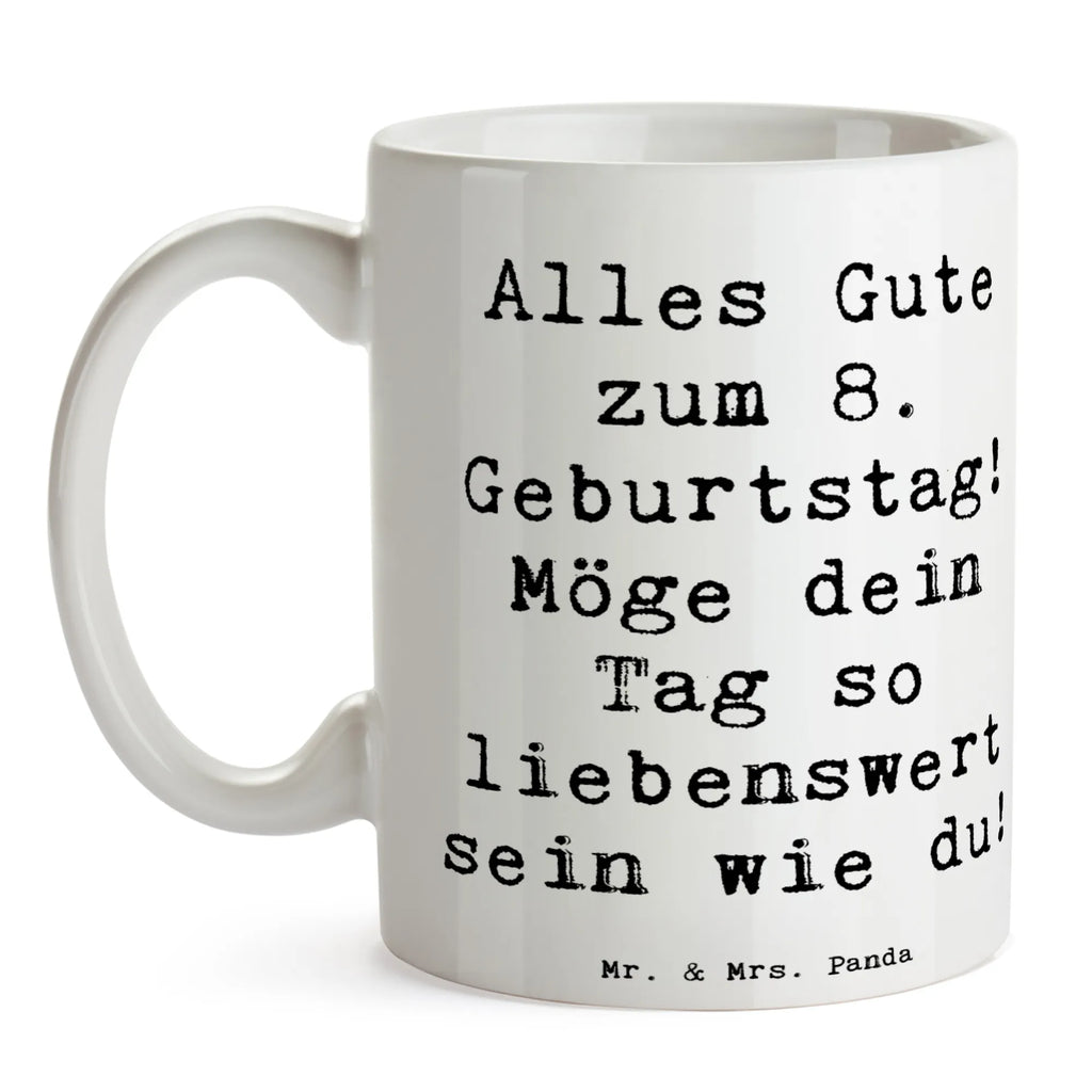 Tasse Spruch 8. Geburtstag Geschenktasse, Porzellantasse, Tasse mit Motiven, Teetasse, Keramiktasse, Tasse mit Zitaten, Bürotasse, Tasse, Kaffeetasse, Geburtstag, Geburtstagsgeschenk, Geschenk