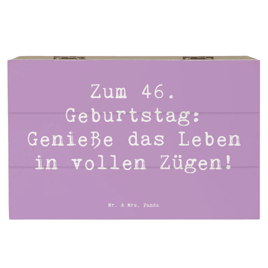 Wooden chest Saying Zum 46. Geburtstag: Genieße das Leben in vollen Zügen! Truhe, Kiste, Erinnerungsbox, Aufbewahrungsbox, Erinnerungskiste, Holzkiste, Schatzkiste, Schatulle, Geschenkbox, XXL, Geschenkdose, Dekokiste, Geburtstag, Geburtstagsgeschenk, Geschenk