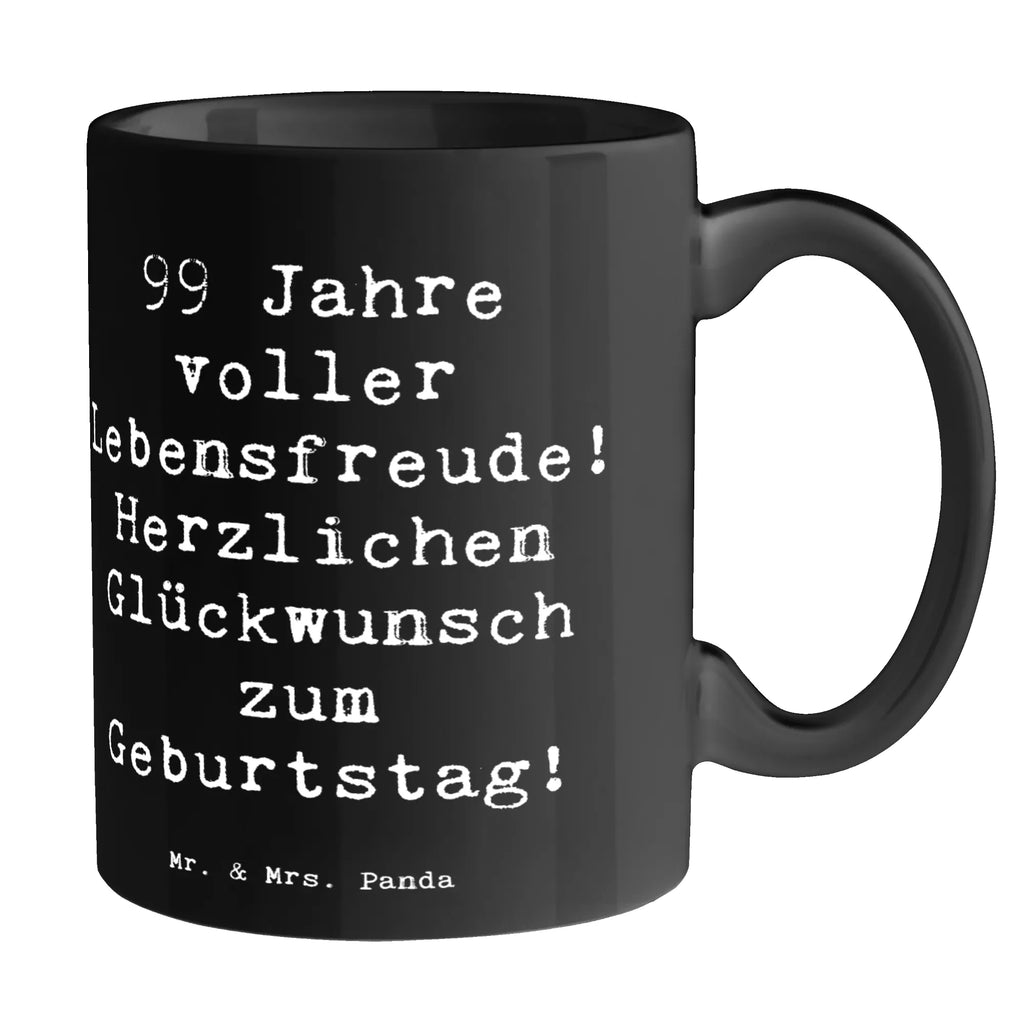 Tasse 99. Geburtstag Lebensfreude Keramiktasse, Kaffeetasse, Geschenktasse, Bürotasse, Tasse, Tasse mit Zitaten, Teetasse, Tasse mit Motiven, Porzellantasse, Geburtstag, Geburtstagsgeschenk, Geschenk