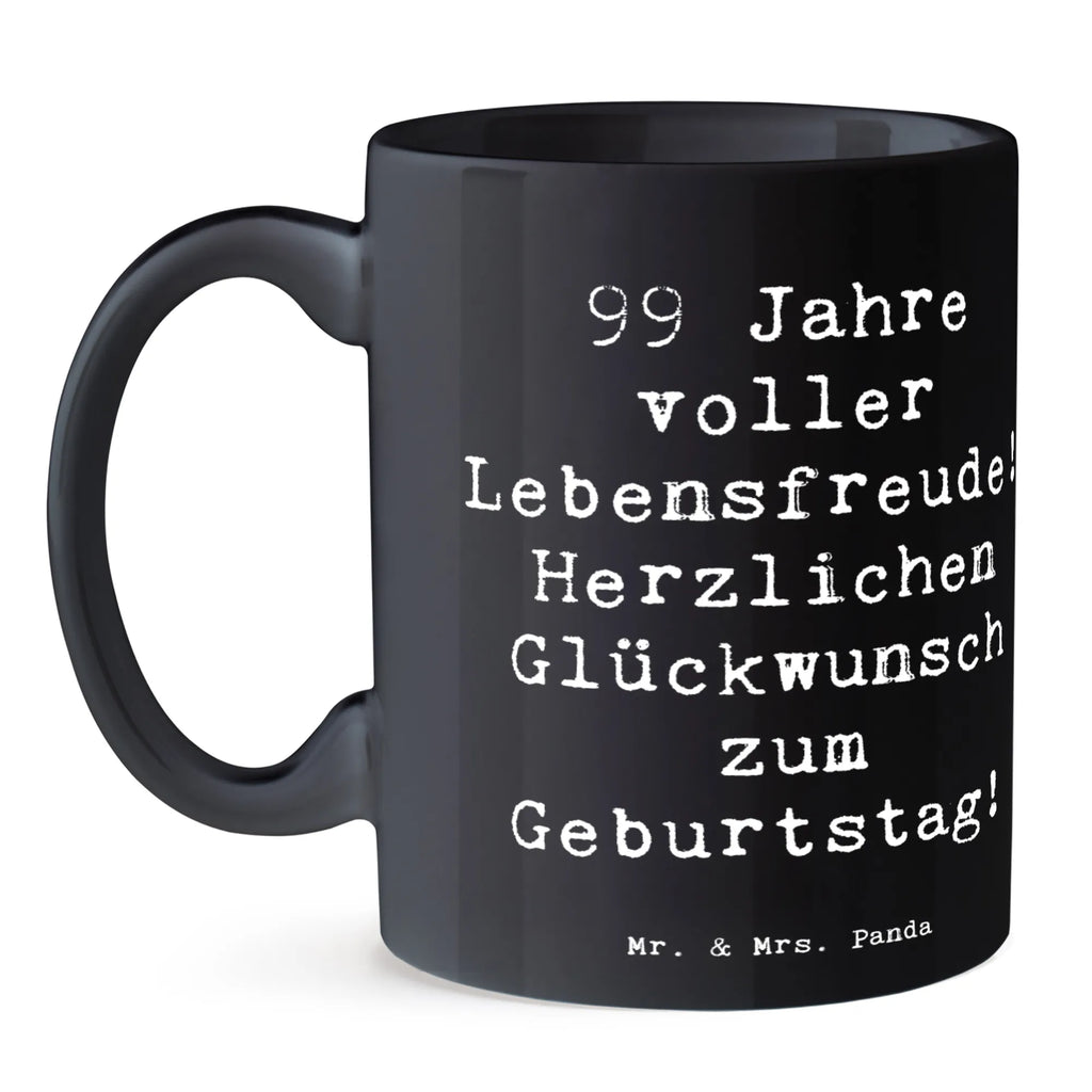 Tasse 99. Geburtstag Lebensfreude Keramiktasse, Kaffeetasse, Geschenktasse, Bürotasse, Tasse, Tasse mit Zitaten, Teetasse, Tasse mit Motiven, Porzellantasse, Geburtstag, Geburtstagsgeschenk, Geschenk