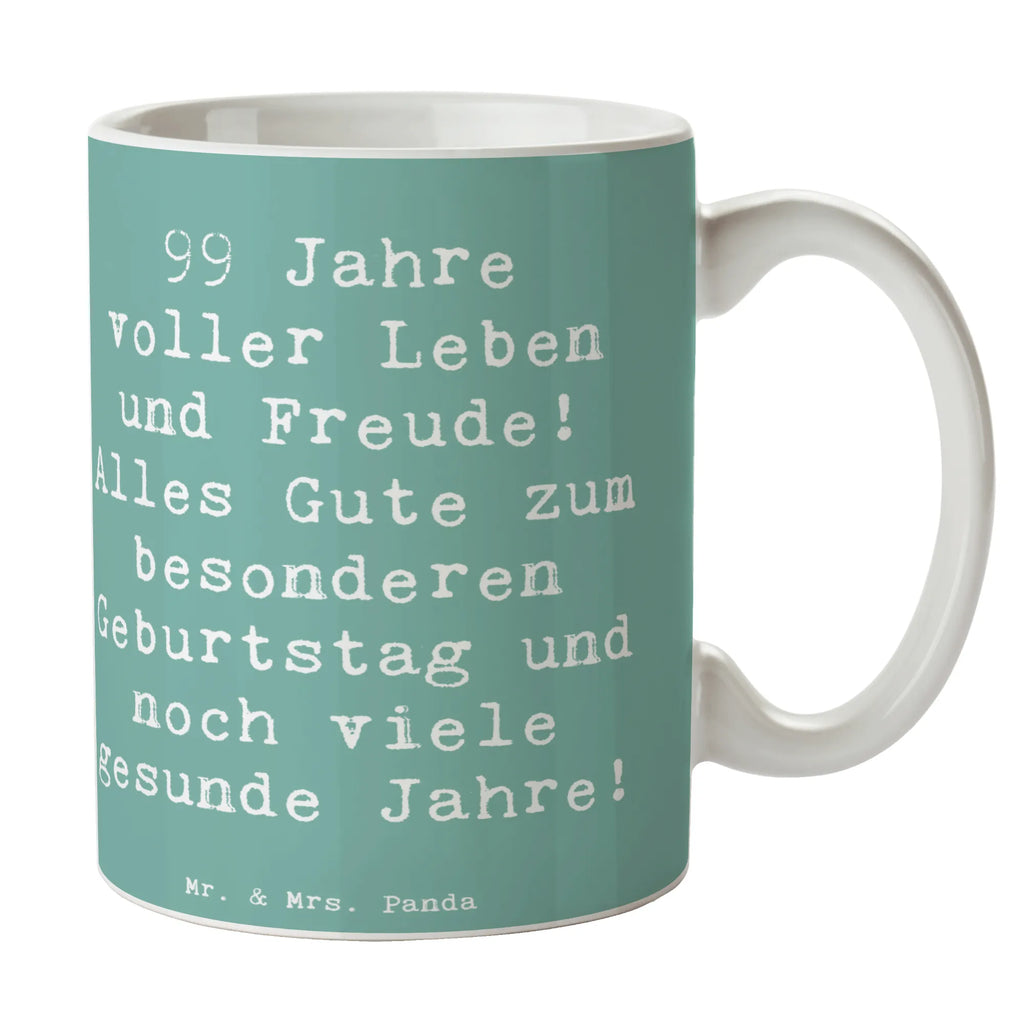 Tasse Spruch 99. Geburtstag Porzellantasse, Geschenktasse, Teetasse, Keramiktasse, Tasse mit Zitaten, Kaffeetasse, Tasse mit Motiven, Tasse, Bürotasse, Geburtstag, Geburtstagsgeschenk, Geschenk
