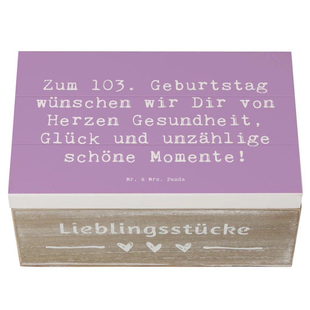 Holzkiste Spruch 103. Geburtstag Kiste, Truhe, Erinnerungskiste, Aufbewahrungsbox, Erinnerungsbox, Holzkiste, Geschenkdose, Schatzkiste, XXL, Geschenkbox, Dekokiste, Schatulle, Geburtstag, Geburtstagsgeschenk, Geschenk
