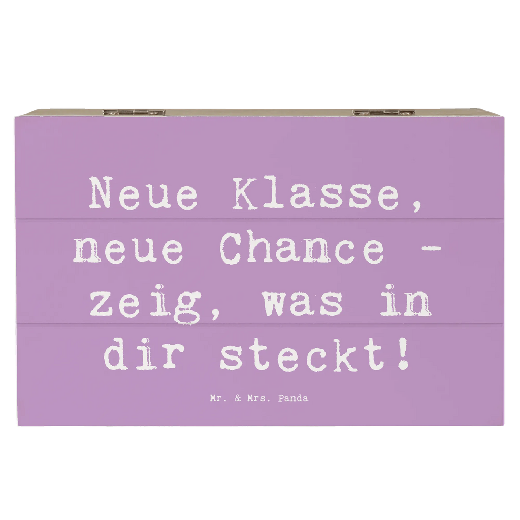 Wooden chest Saying Neue Klasse, neue Chance - zeig, was in dir steckt! Dekokiste, Aufbewahrungsbox, Geschenkdose, Erinnerungsbox, Geschenkbox, Erinnerungskiste, Holzkiste, Truhe, Kiste, XXL, Schatulle, Schatzkiste