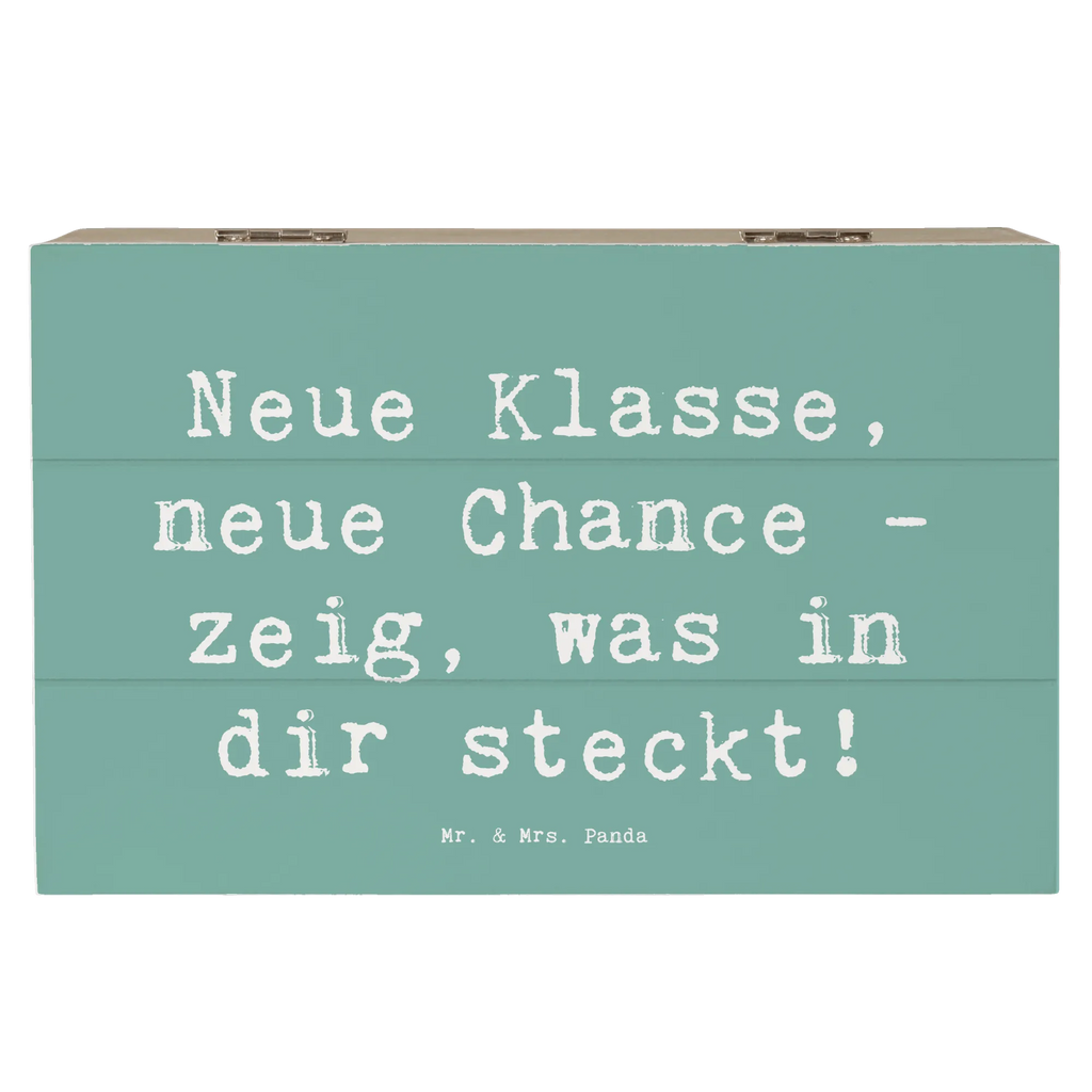 Wooden chest Saying Neue Klasse, neue Chance - zeig, was in dir steckt! Dekokiste, Aufbewahrungsbox, Geschenkdose, Erinnerungsbox, Geschenkbox, Erinnerungskiste, Holzkiste, Truhe, Kiste, XXL, Schatulle, Schatzkiste