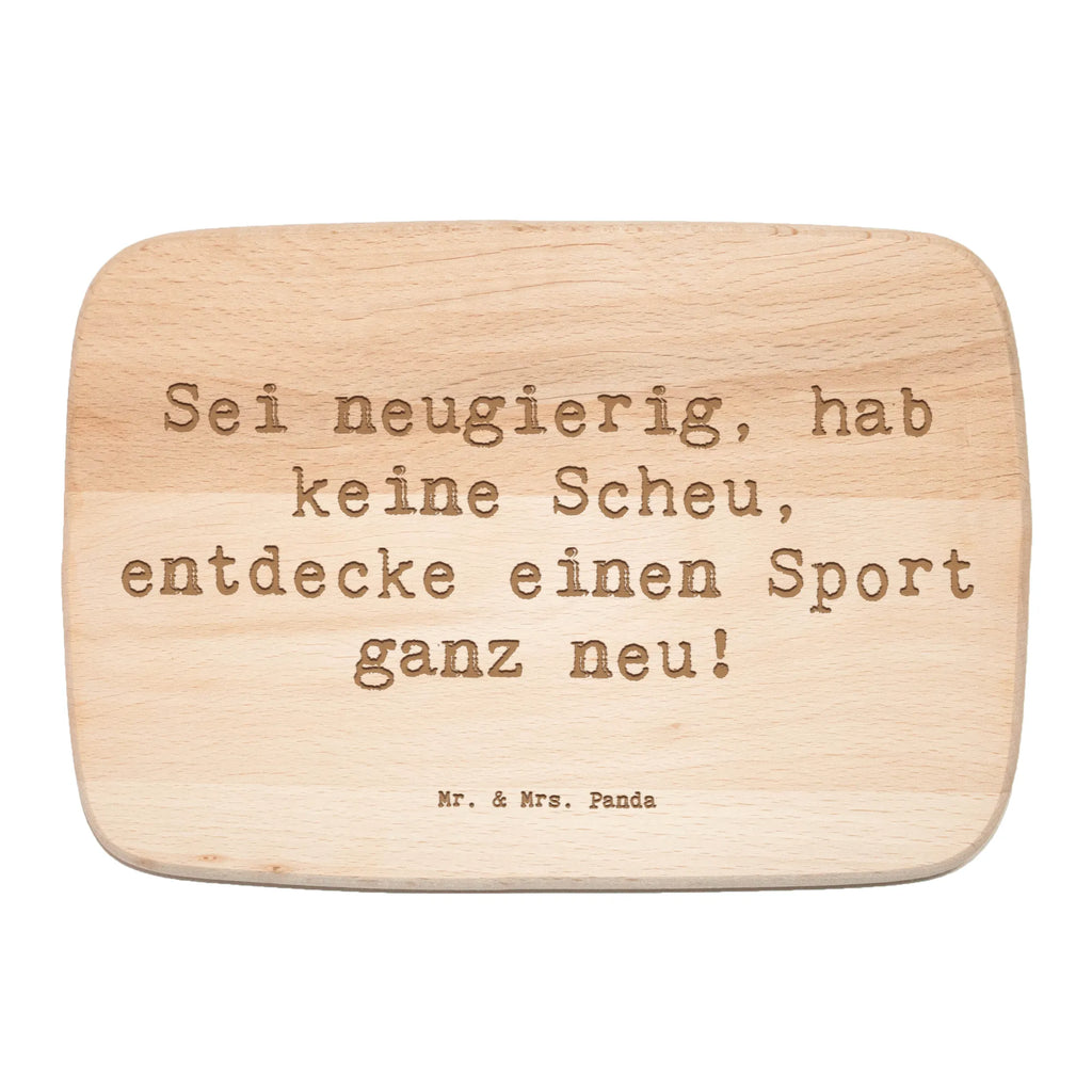 Śniadaniowa deska Przysłowie Sei neugierig, hab keine Scheu, entdecke einen Sport ganz neu! Schneidebrett, Schneidebrett Holz, Frühstücksbrettchen, Küchenbrett, Holzbrett, Frühstücksbrett, sprüche, zitate, spruch kollektion, inspiration, motivation, lebensweisheiten, geschenkideen, wanddeko, wohnaccessoires, sprüche sammlung, schöne sprüche, glück, liebe, freude, lächeln, alltag verschönern, nachhaltige geschenke, dekoration, kreativ, einzigartig, shopify, mr and mrs panda