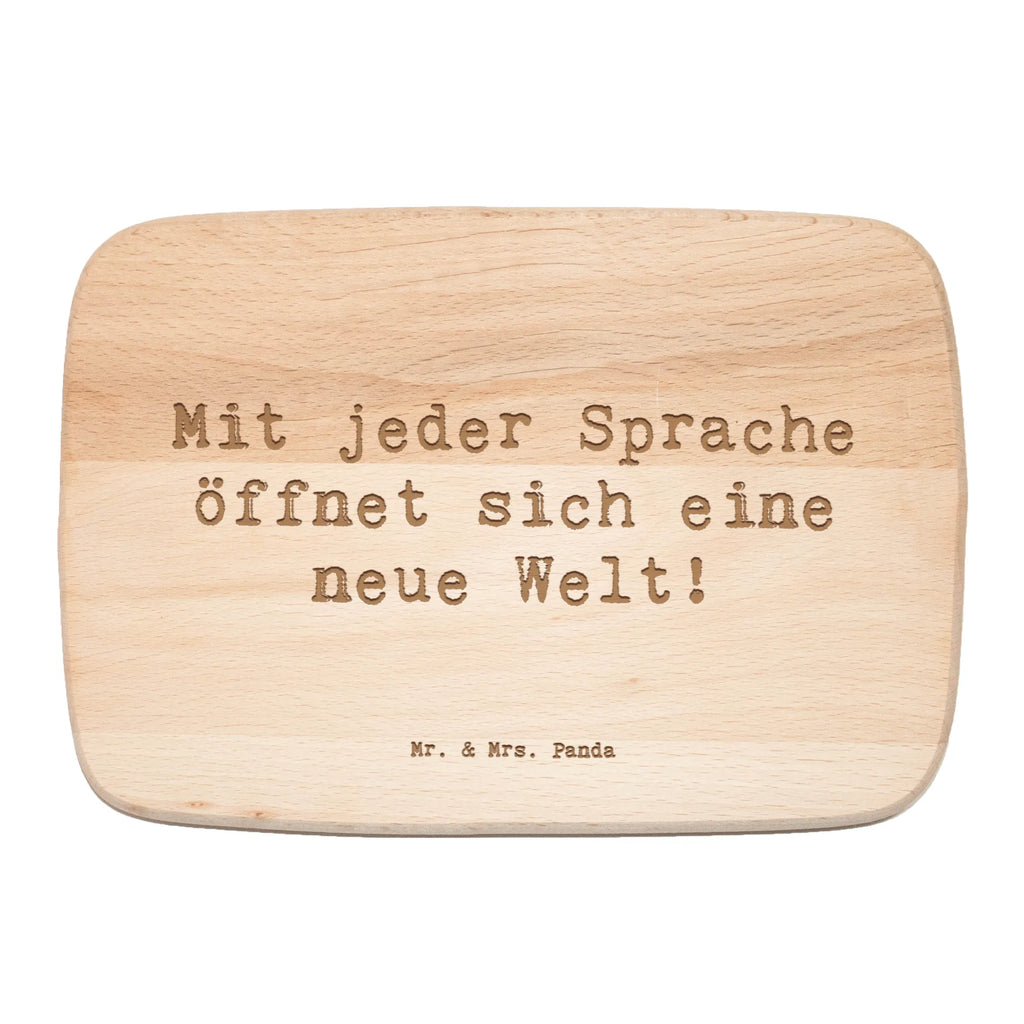 Serving board Saying Mit jeder Sprache öffnet sich eine neue Welt! breakfast board, cutting board, Board