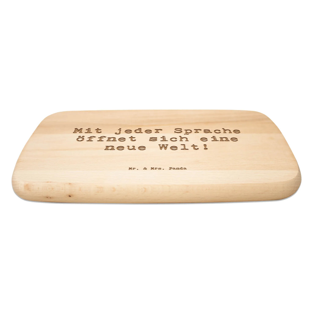 Serving board Saying Mit jeder Sprache öffnet sich eine neue Welt! breakfast board, cutting board, Board