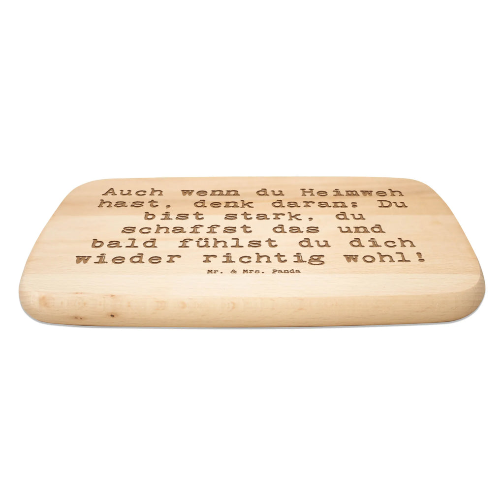Śniadaniowa deska Przysłowie Auch wenn du Heimweh hast, denk daran: Du bist stark, du schaffst das und bald fühlst du dich wieder richtig wohl! Holzbrett, Frühstücksbrett, Frühstücksbrettchen, Schneidebrett, Küchenbrett, Schneidebrett Holz, sprüche, zitate, spruch kollektion, inspiration, motivation, lebensweisheiten, geschenkideen, wanddeko, wohnaccessoires, sprüche sammlung, schöne sprüche, glück, liebe, freude, lächeln, alltag verschönern, nachhaltige geschenke, dekoration, kreativ, einzigartig, shopify, mr and mrs panda