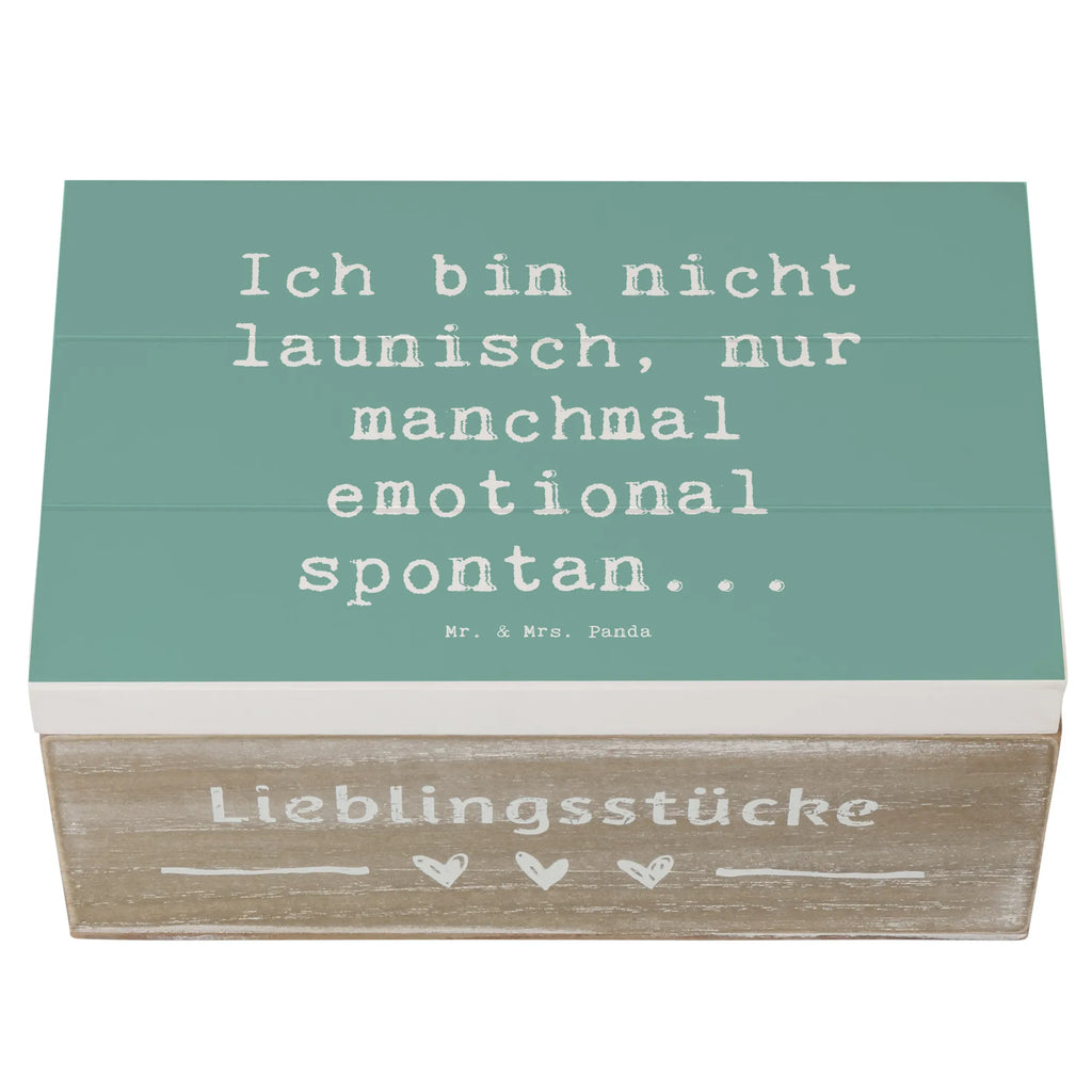 Wooden chest Saying Ich bin nicht launisch, nur manchmal emotional spontan... Truhe, Geschenkbox, Schatulle, Schatzkiste, Kiste, Holzkiste, Erinnerungsbox, Erinnerungskiste, Dekokiste, Geschenkdose, Aufbewahrungsbox, XXL