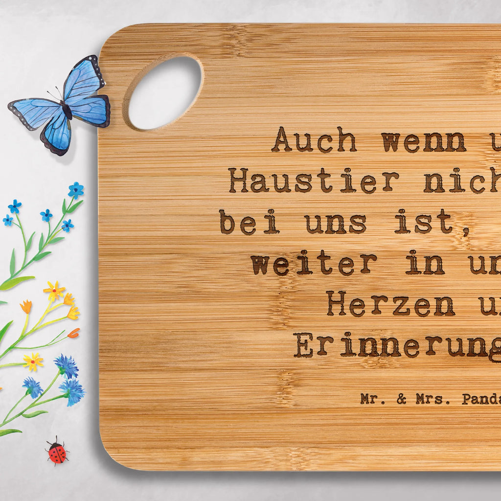 Holzbrettchen Spruch Trauerbewältigung nach dem Verlust eines Haustiers Holzbrettchen, Frühstücksbrett, Brett, Servierbrett, Hackbrett, Schneidebrett, Küchenbrett, Holzbrett, sprüche, zitate, spruch kollektion, inspiration, motivation, lebensweisheiten, geschenkideen, wanddeko, wohnaccessoires, sprüche sammlung, schöne sprüche, glück, liebe, freude, lächeln, alltag verschönern, nachhaltige geschenke, dekoration, kreativ, einzigartig, shopify, mr and mrs panda